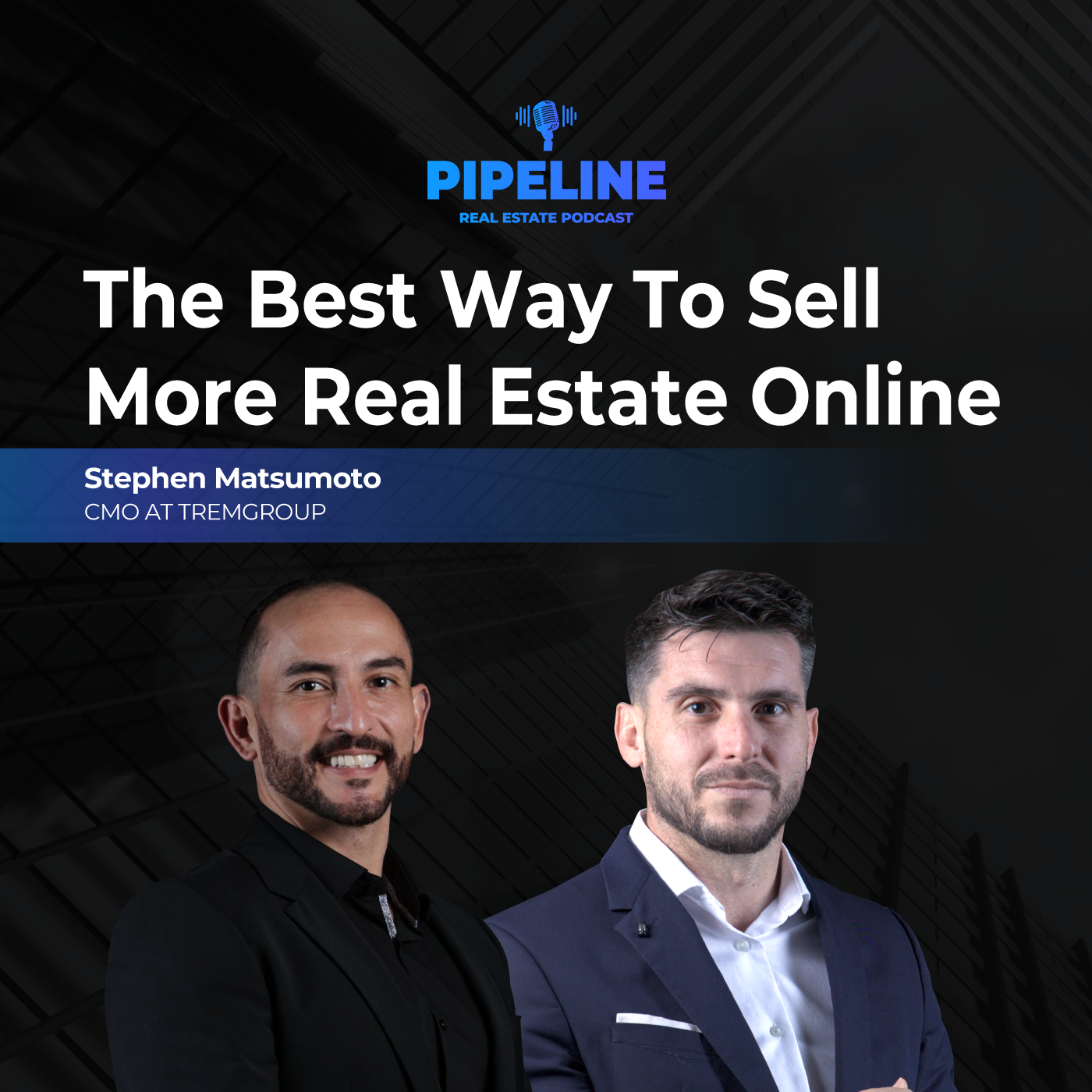 The Real Estate Pipeline Podcast