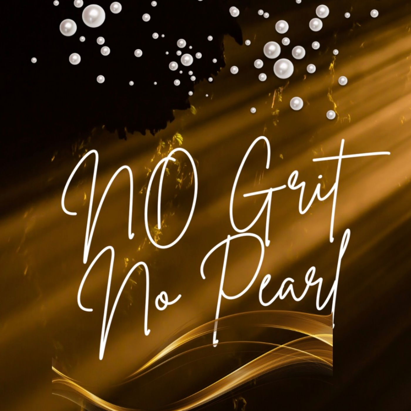 No Grit, No Pearl -  Book Announcement Celebration!