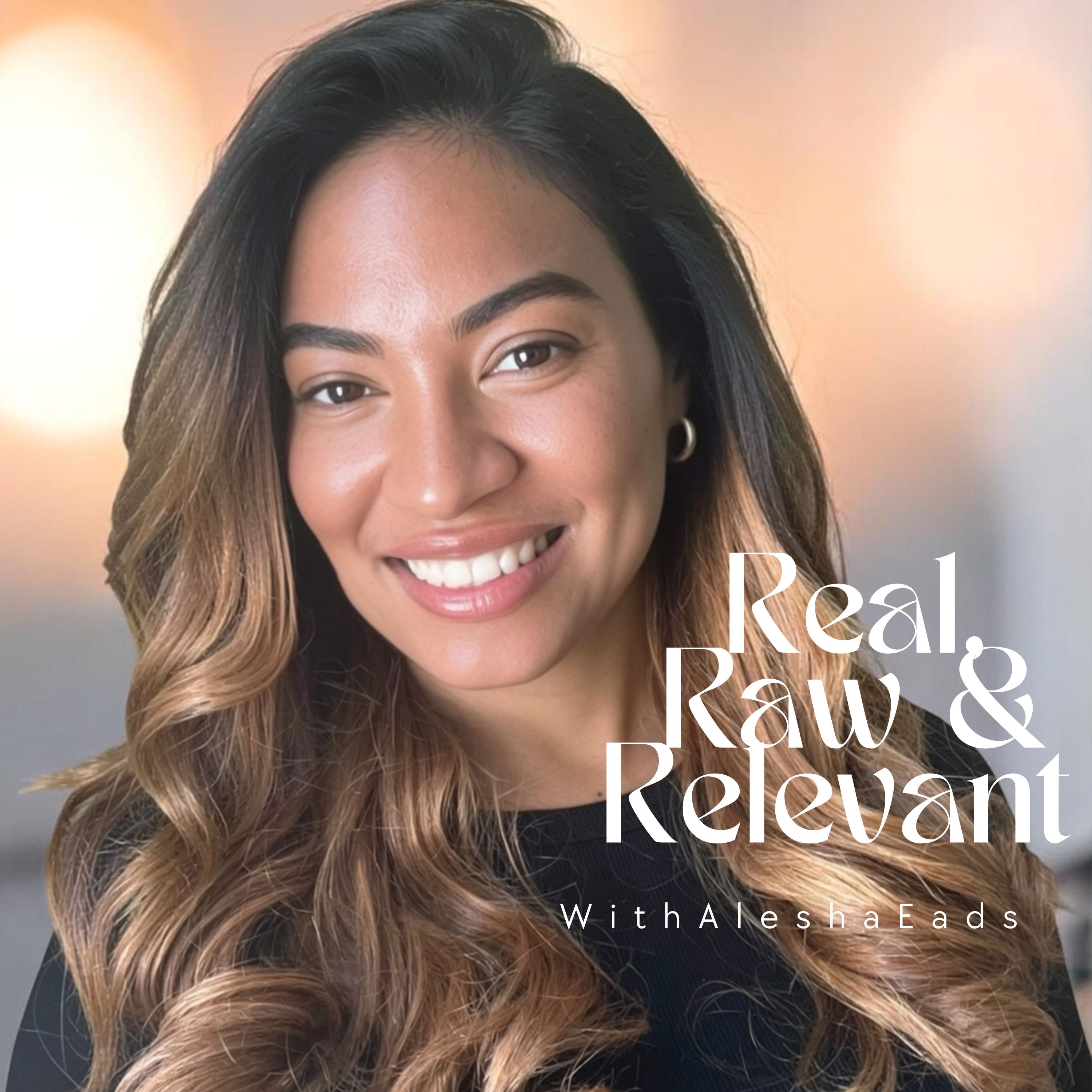Real, Raw, & Relevant: A Guide to Authentic Living