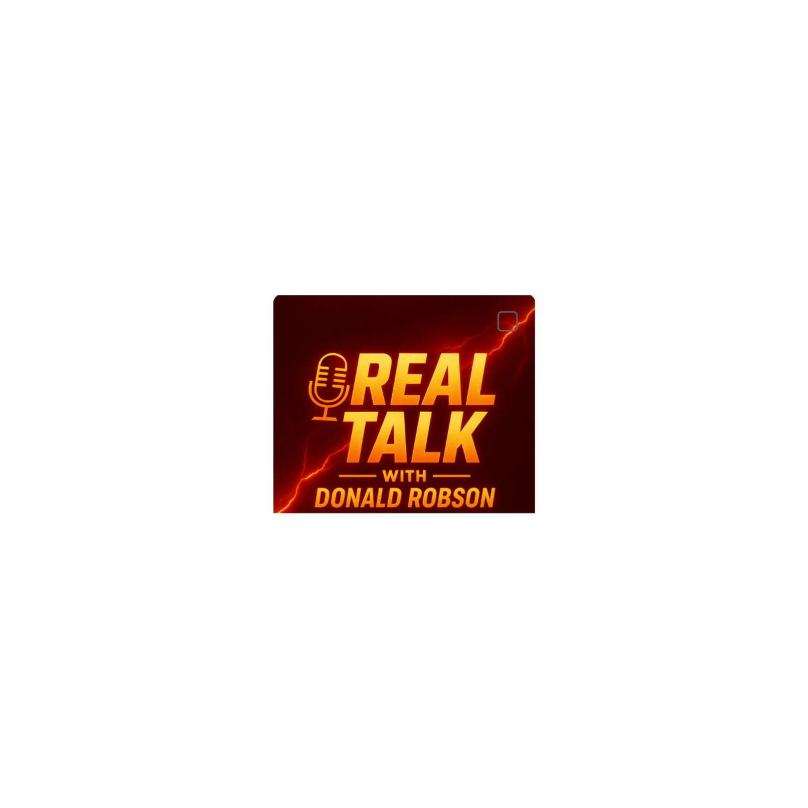 Real talk With Donald Robson Ep.1 episode artwork