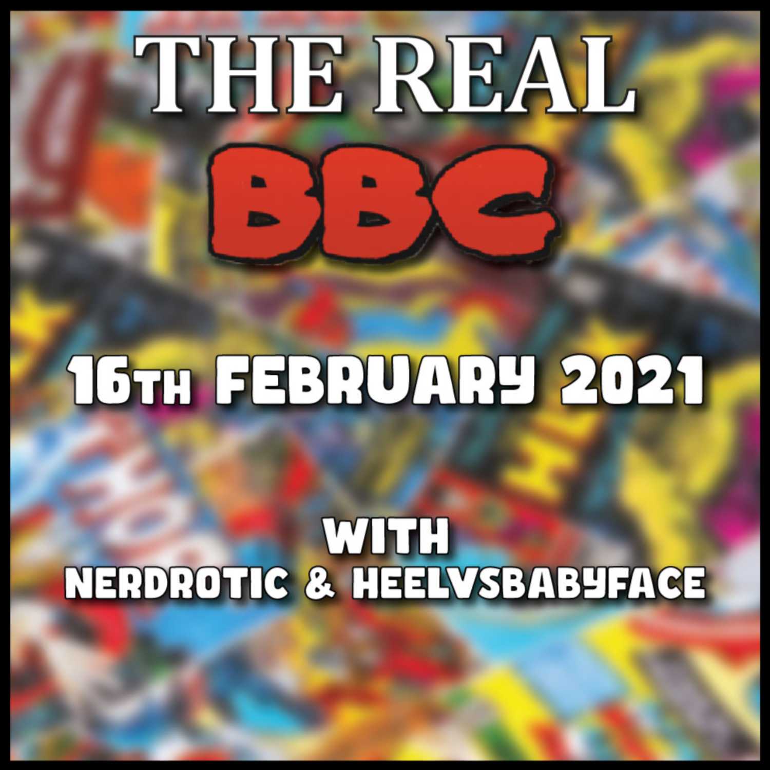 16th February 2021 - The Real BBC (ft Nerdrotic) GINA CARANO Firing, Snyder Cut Trailer, 100,000,000 CHANNEL VIEWS!!
