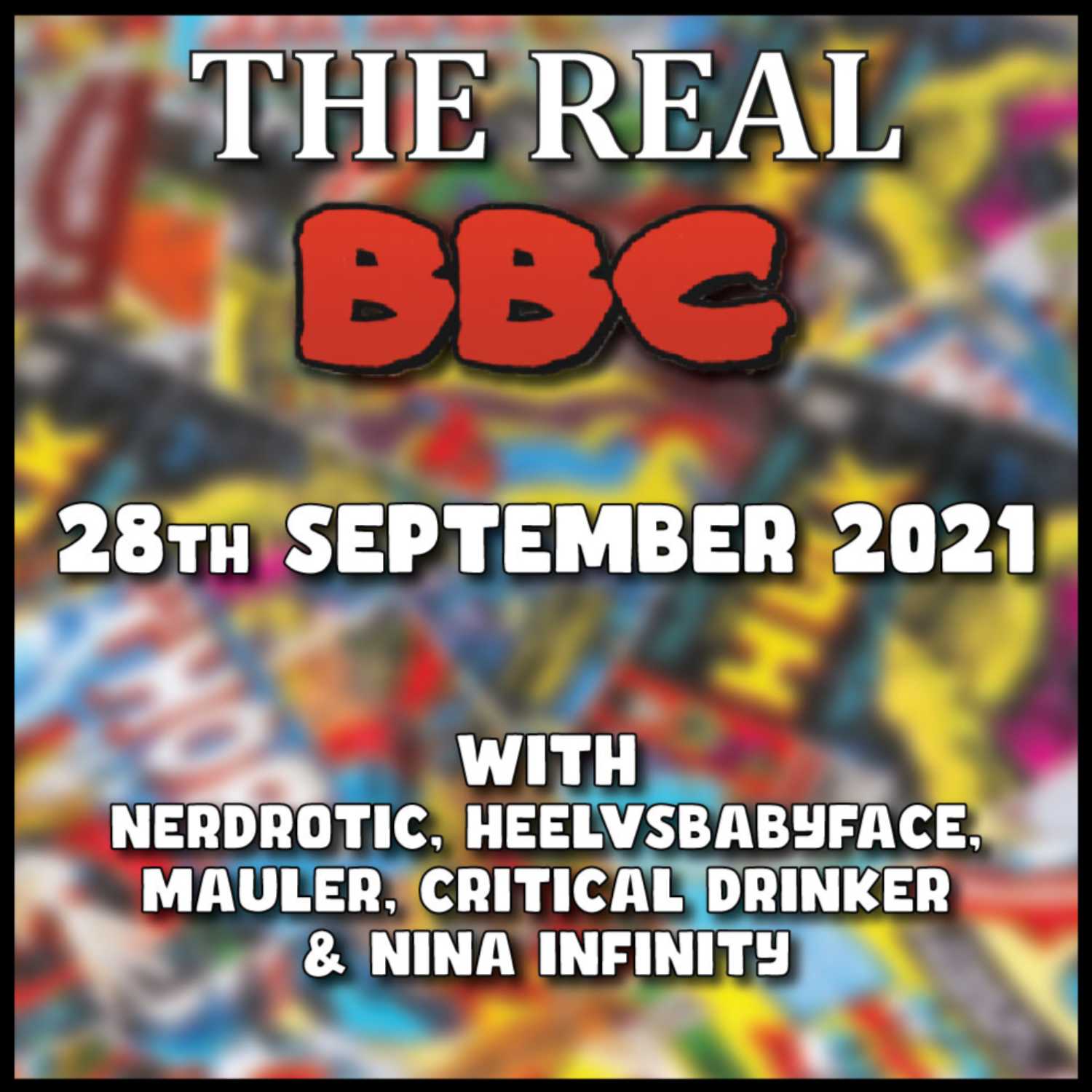 28th September 2021 - The Real BBC w/Nerdrotic & Mauler & Nina Infinity: Doctor Who, Venom, Bond!!
