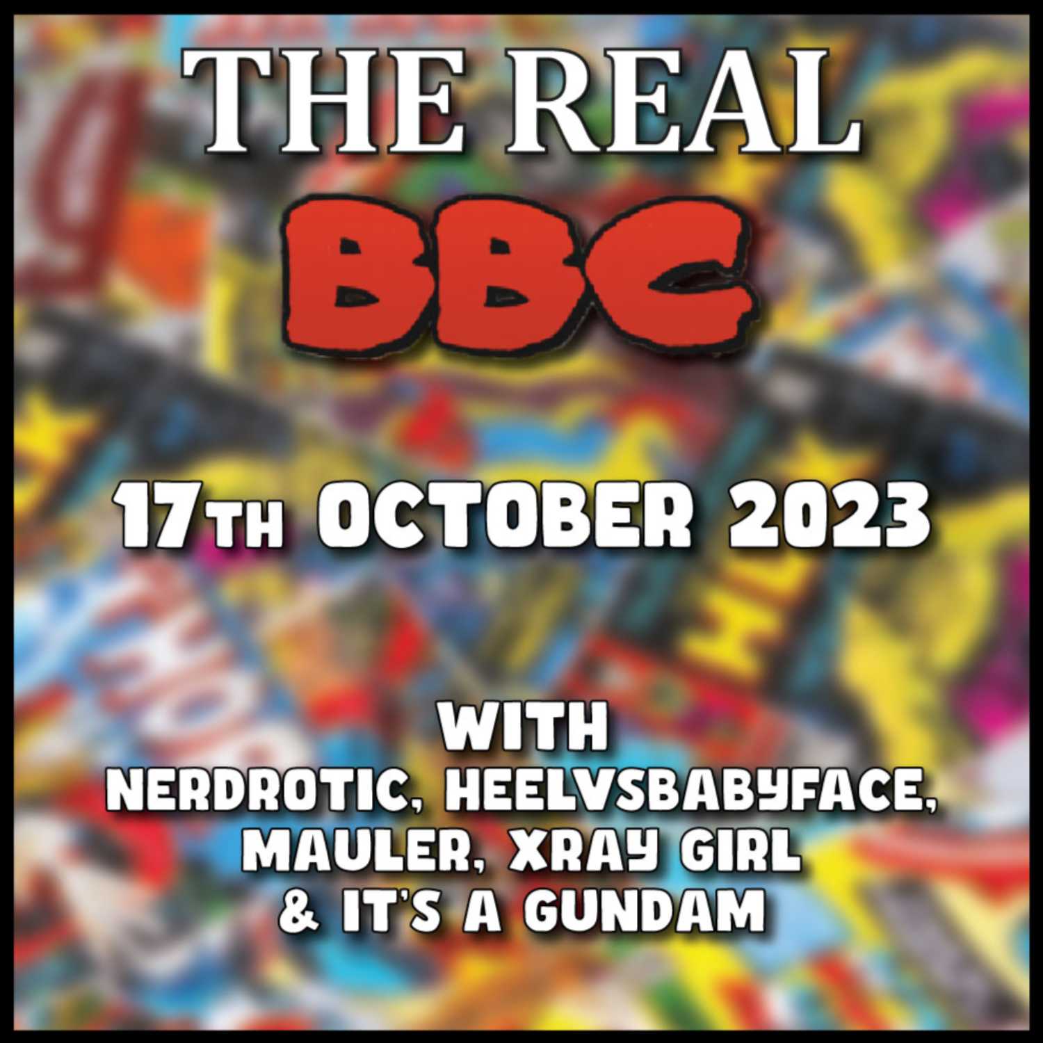 17th October 2023 - Woke Hollywood is Still on STRIKE | Loki APATHY - The Real BBC w/ MauLer HeelvsBabyface & ItsAGundam