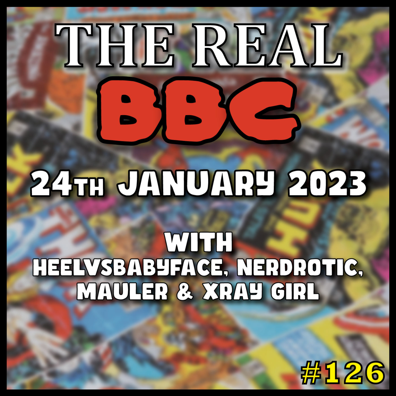 #126 - 24th January 2023 - Delusional Feige Won’t Stop | #OscarsSoMale LMAO!!! -The Real BBC with Heelvsbabyface and MauLer episode artwork