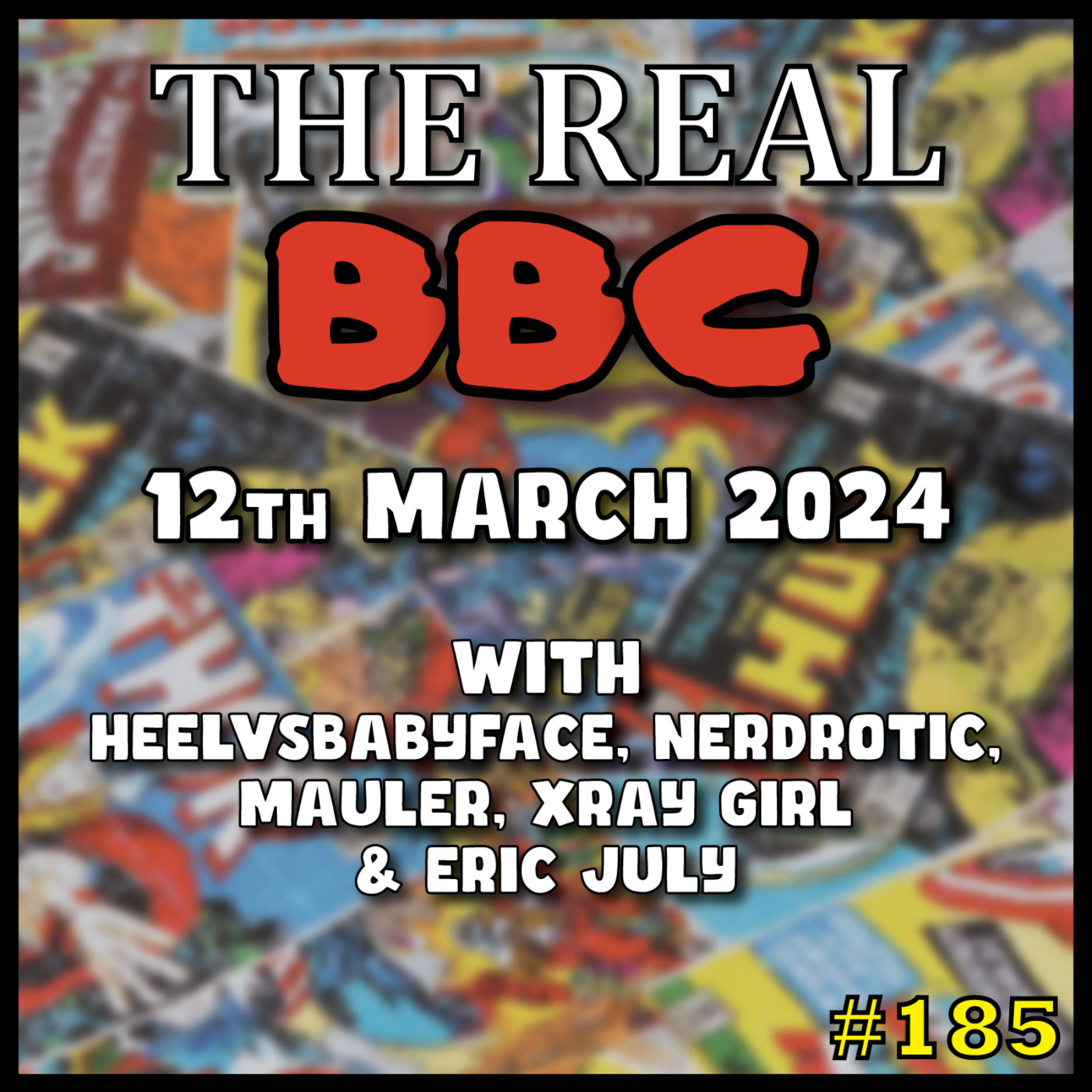 #185 - 12th March 2024 - Oscars Apathy | Peak Woke Hollywood | Disney is SCARED - The Real BBC with MauLer, Az and Eric July episode artwork