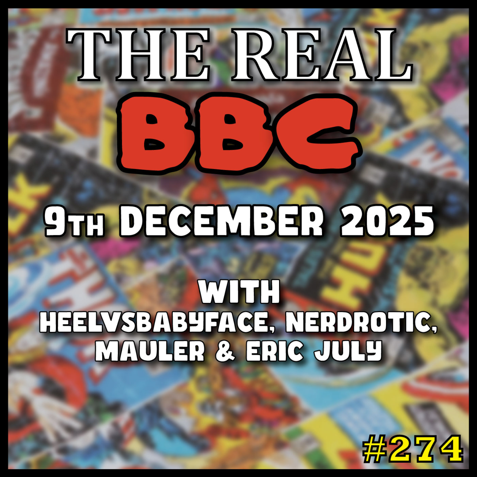 #274 - 9th December 2025 - The Real BBC - Gary Switches Channels at Last Minute as Blackout Hits My Area!! episode artwork