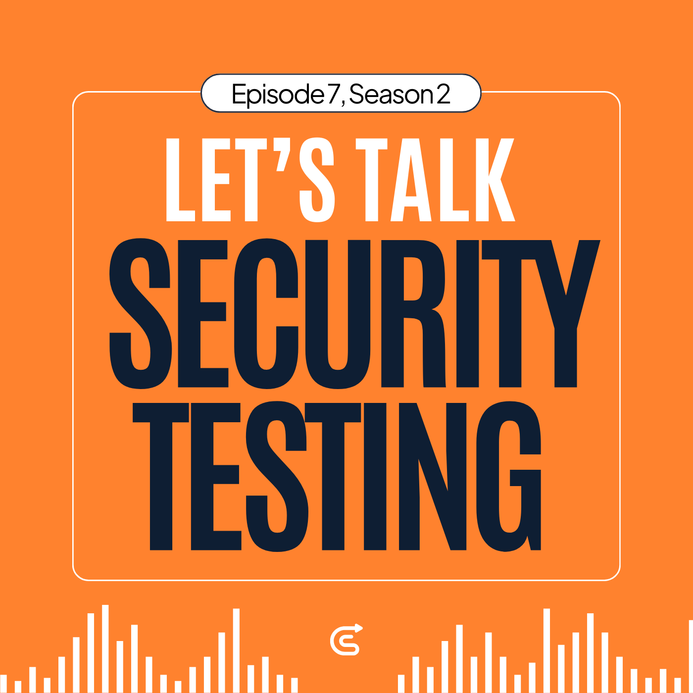 Let\'s Talk Security Testing