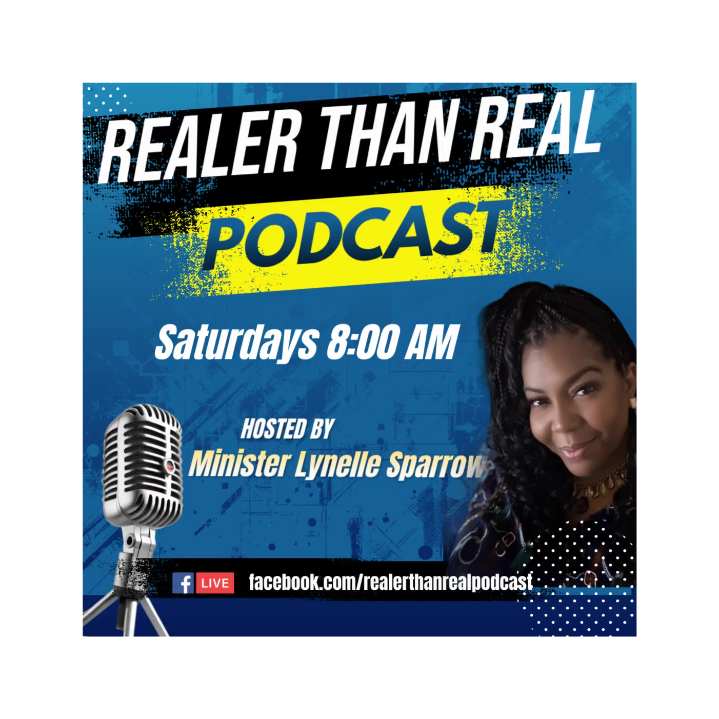 Realer Than Real Podcasts