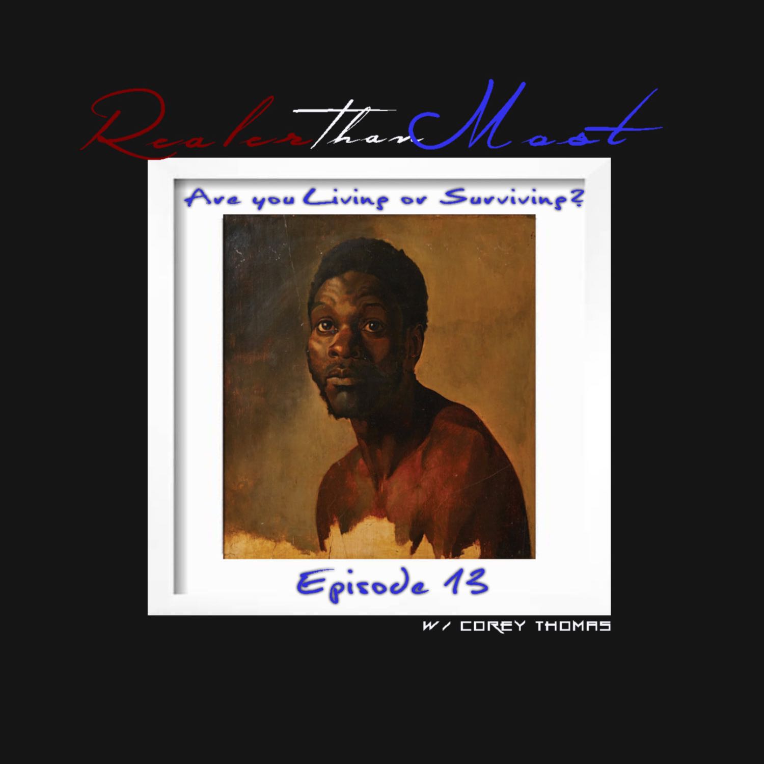 Are you Living Or Surviving?