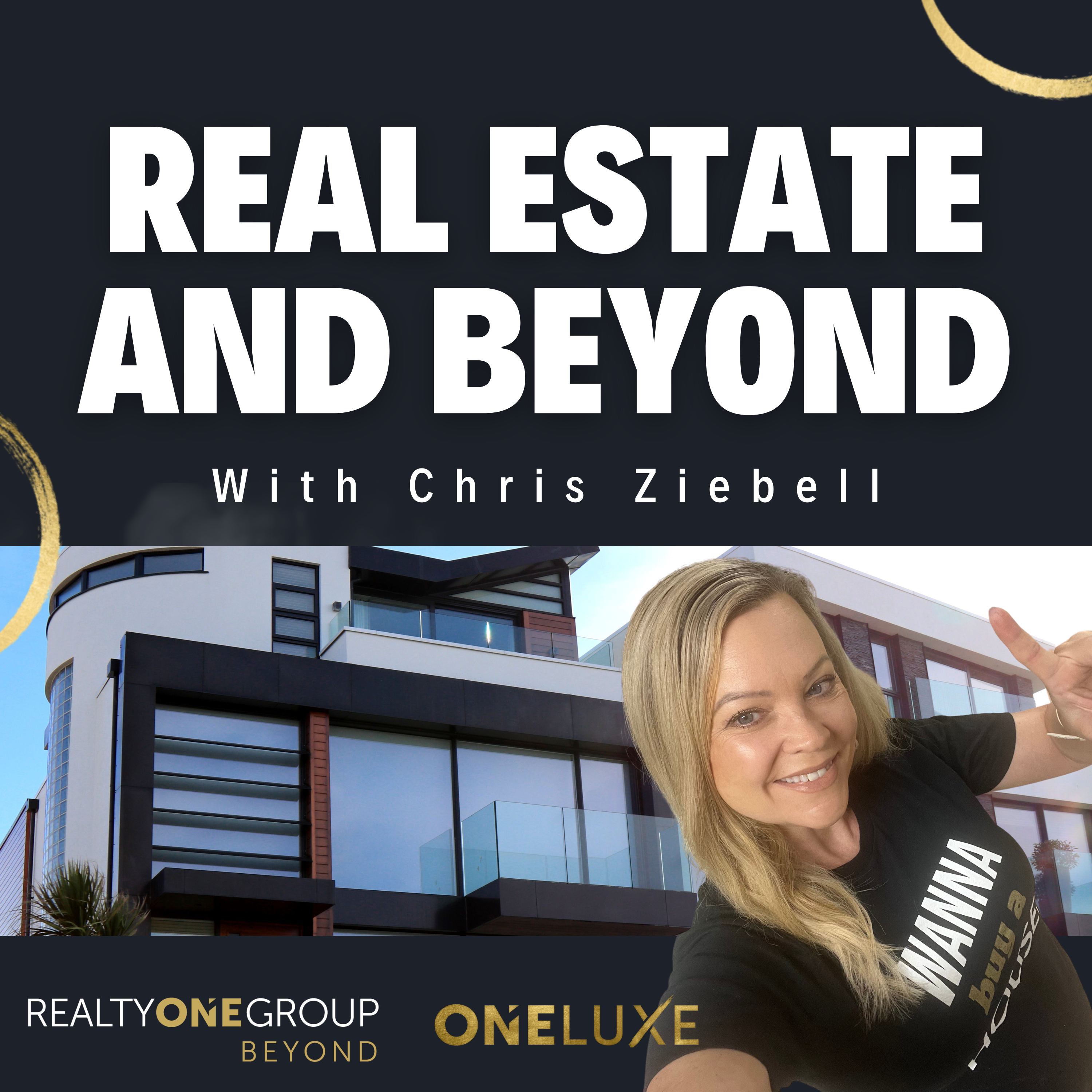 Real Estate and Beyond with Chris Ziebell