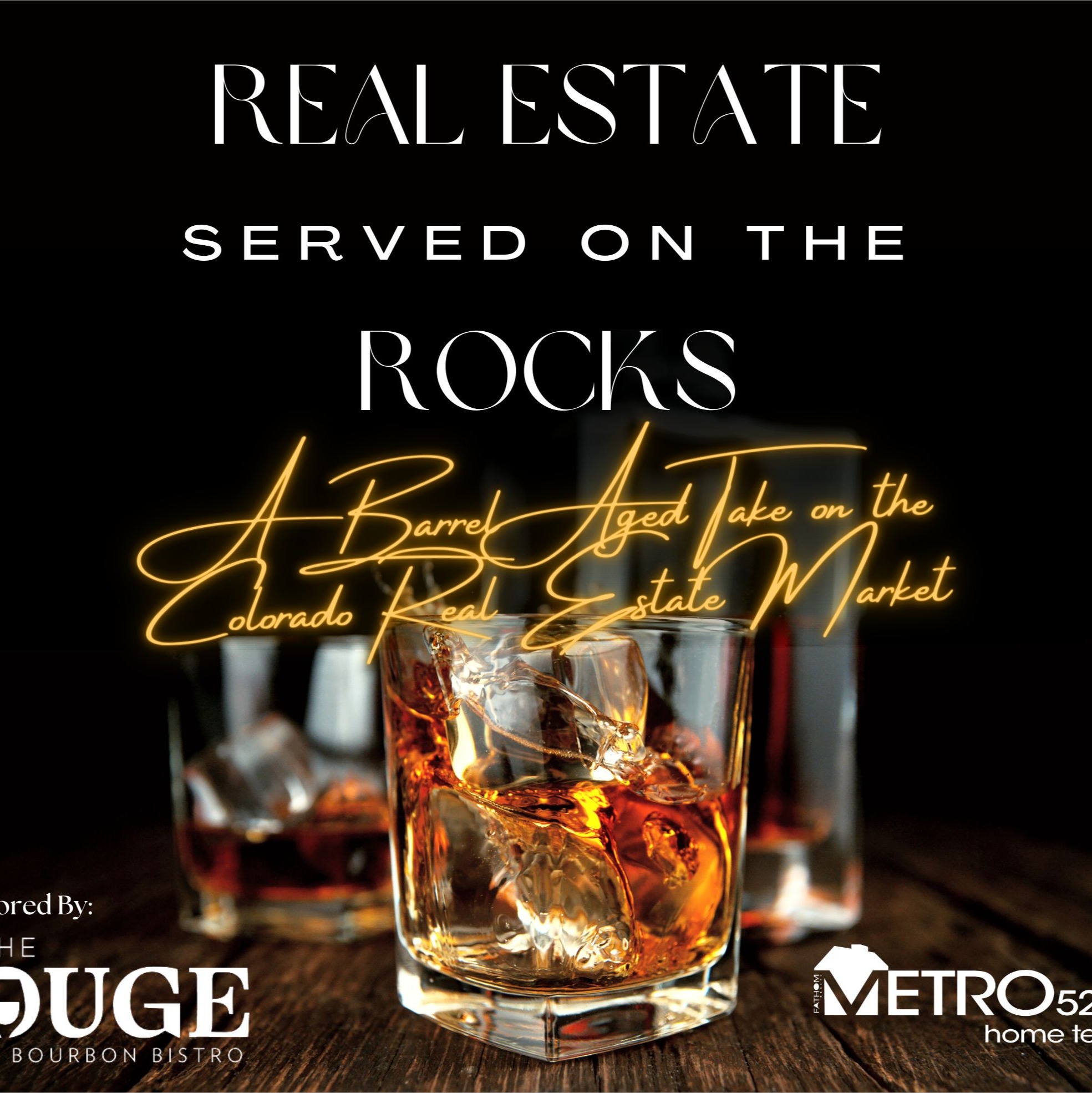 Real Estate Served on The Rocks
