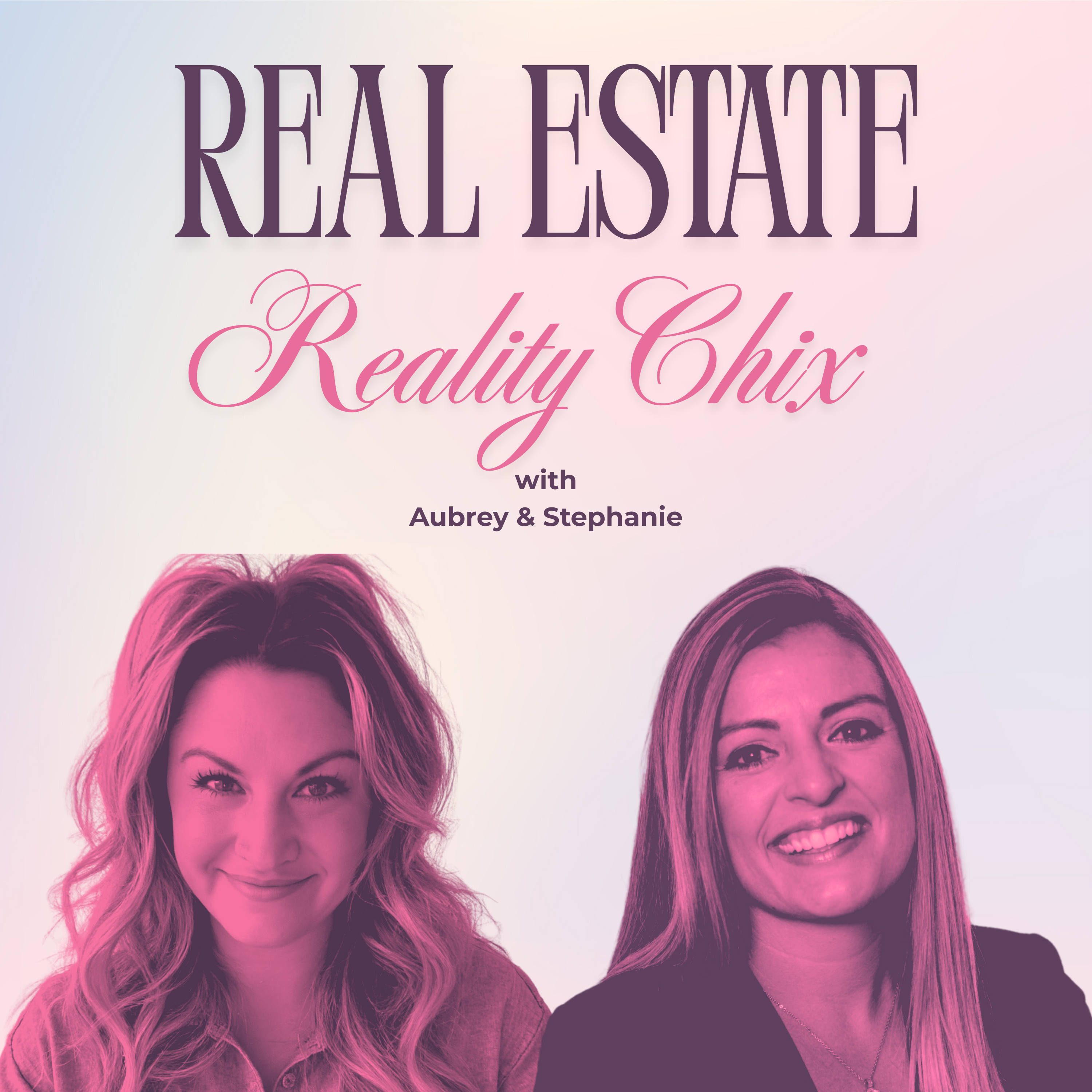 Real Estate Reality Chix