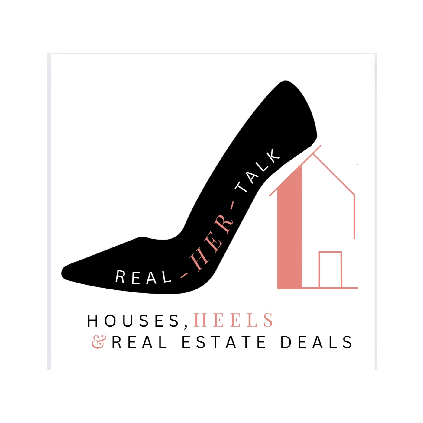 Real-Her-Talk Real Estate