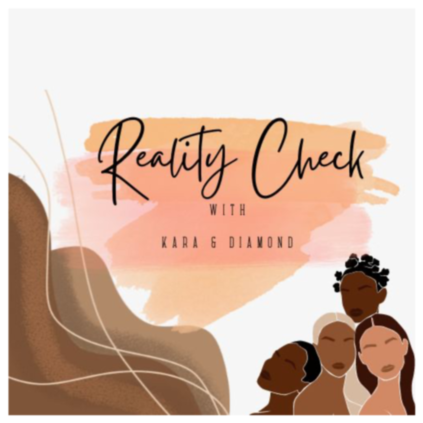 Reality Check with Kara & Diamond
