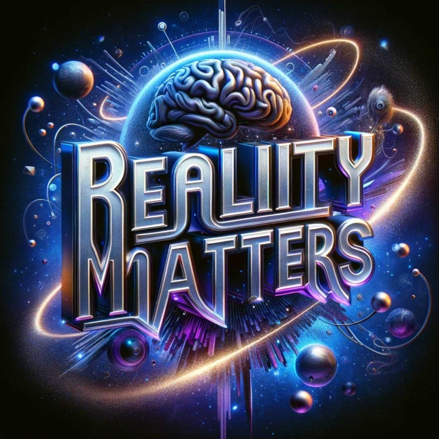 Reality Matters