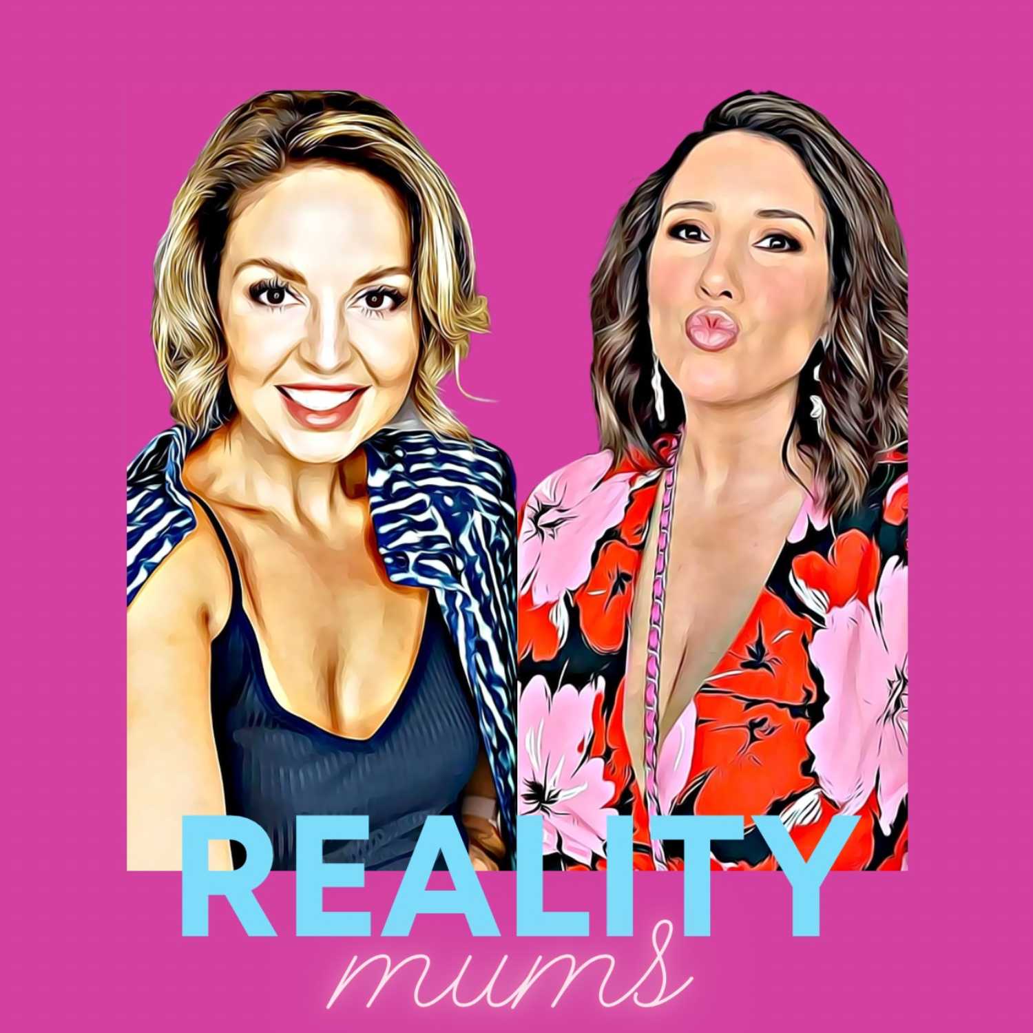 Reality Mums