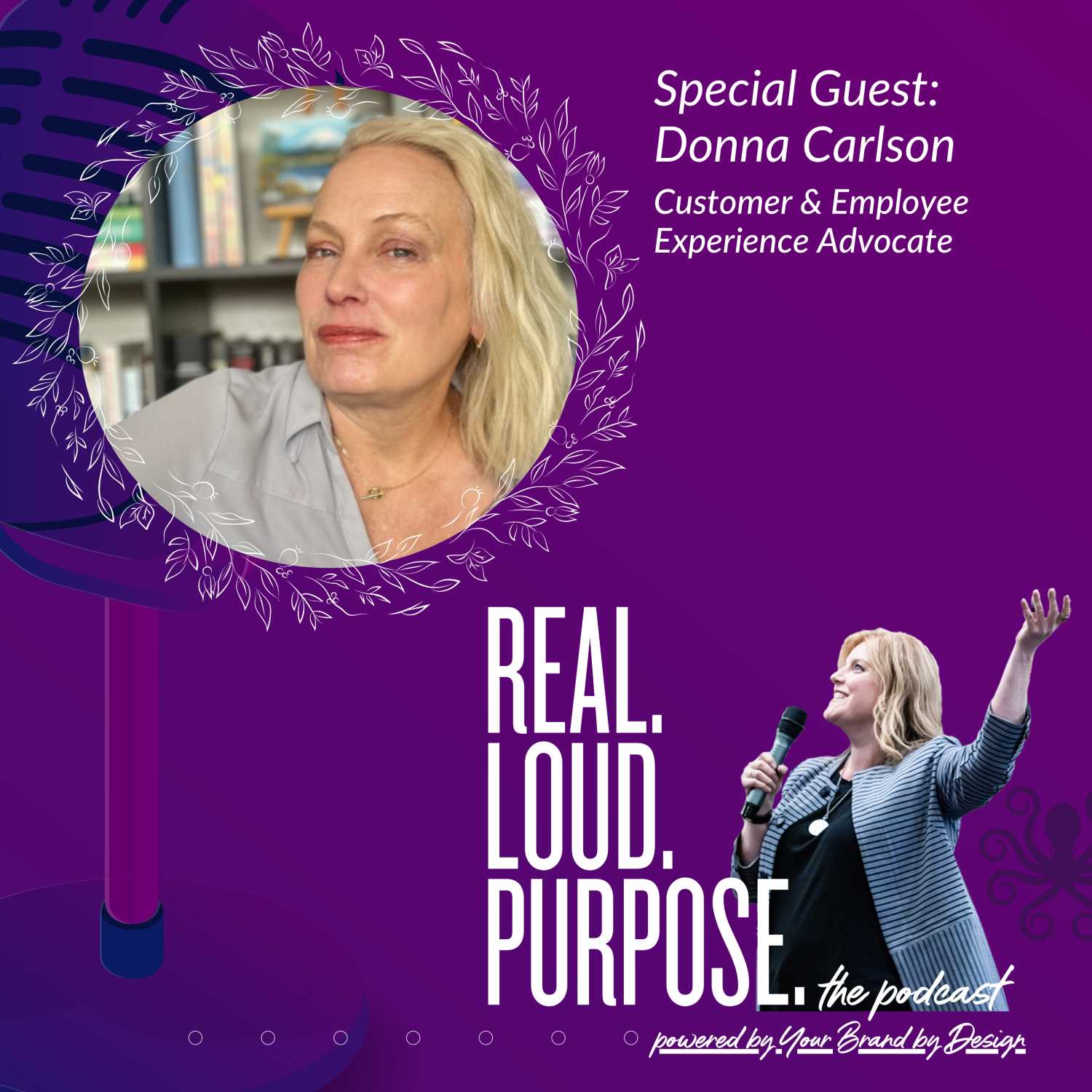 Get Real. Get Loud. With Purpose.