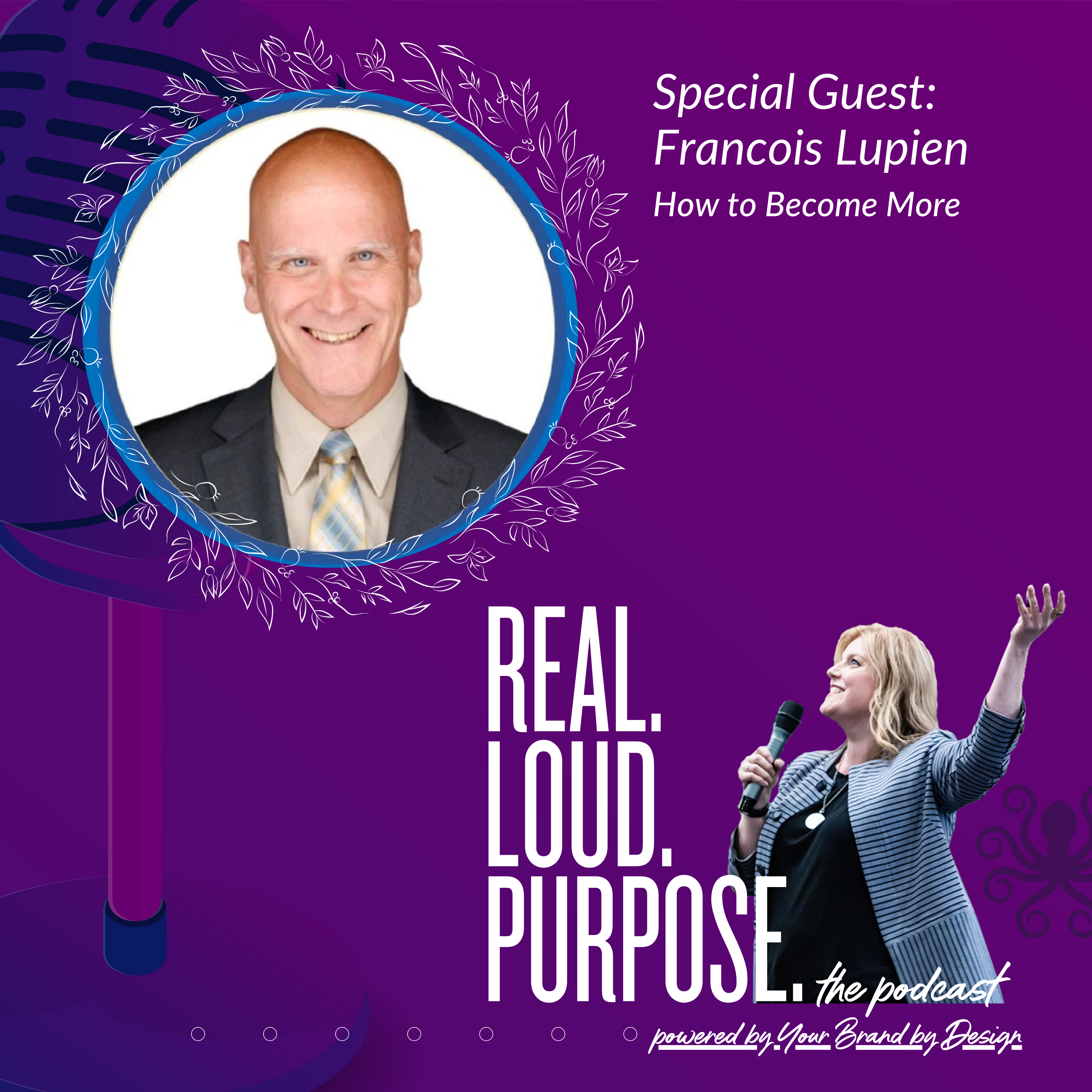 Get Real. Get Loud. With Purpose.