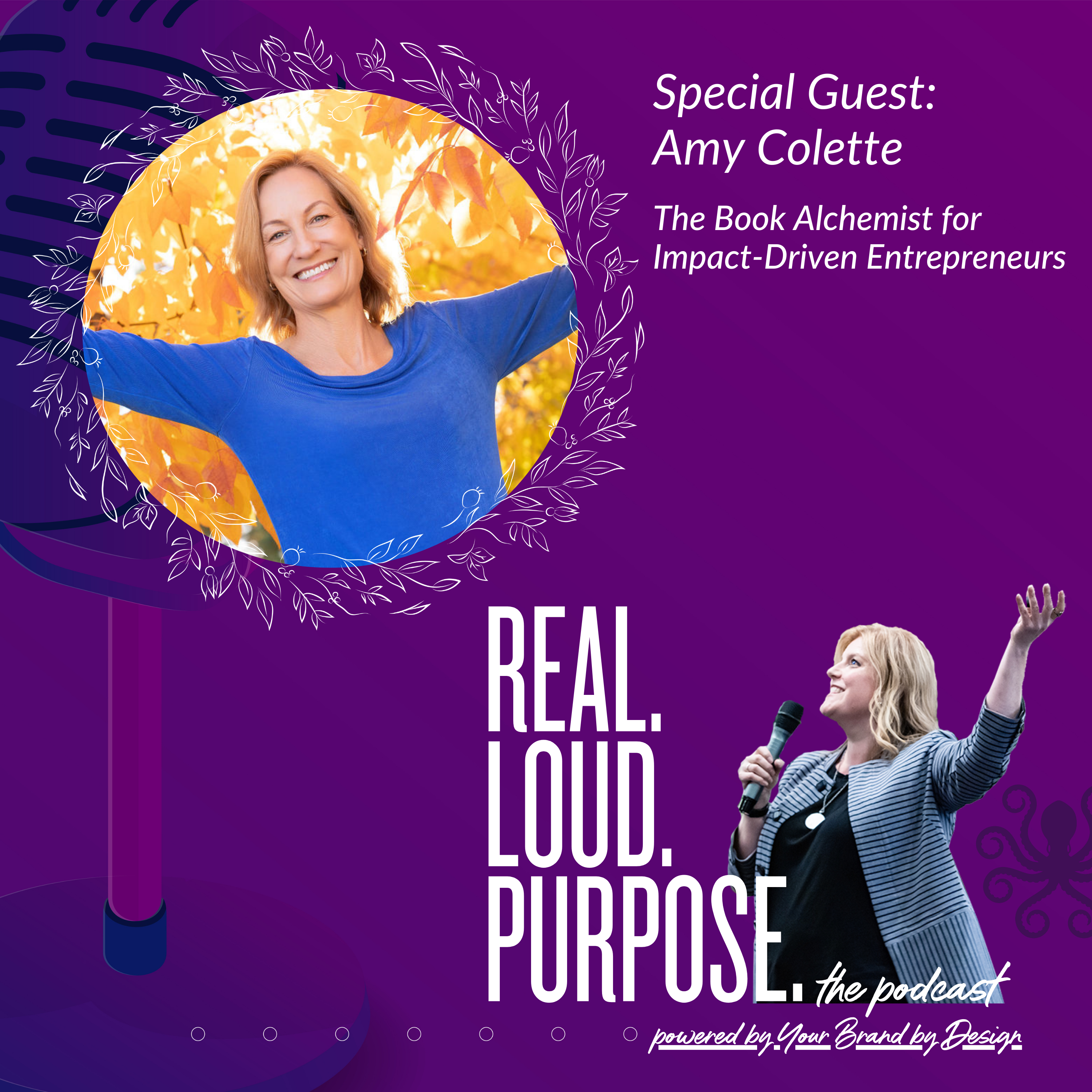 Get Real. Get Loud. With Purpose.