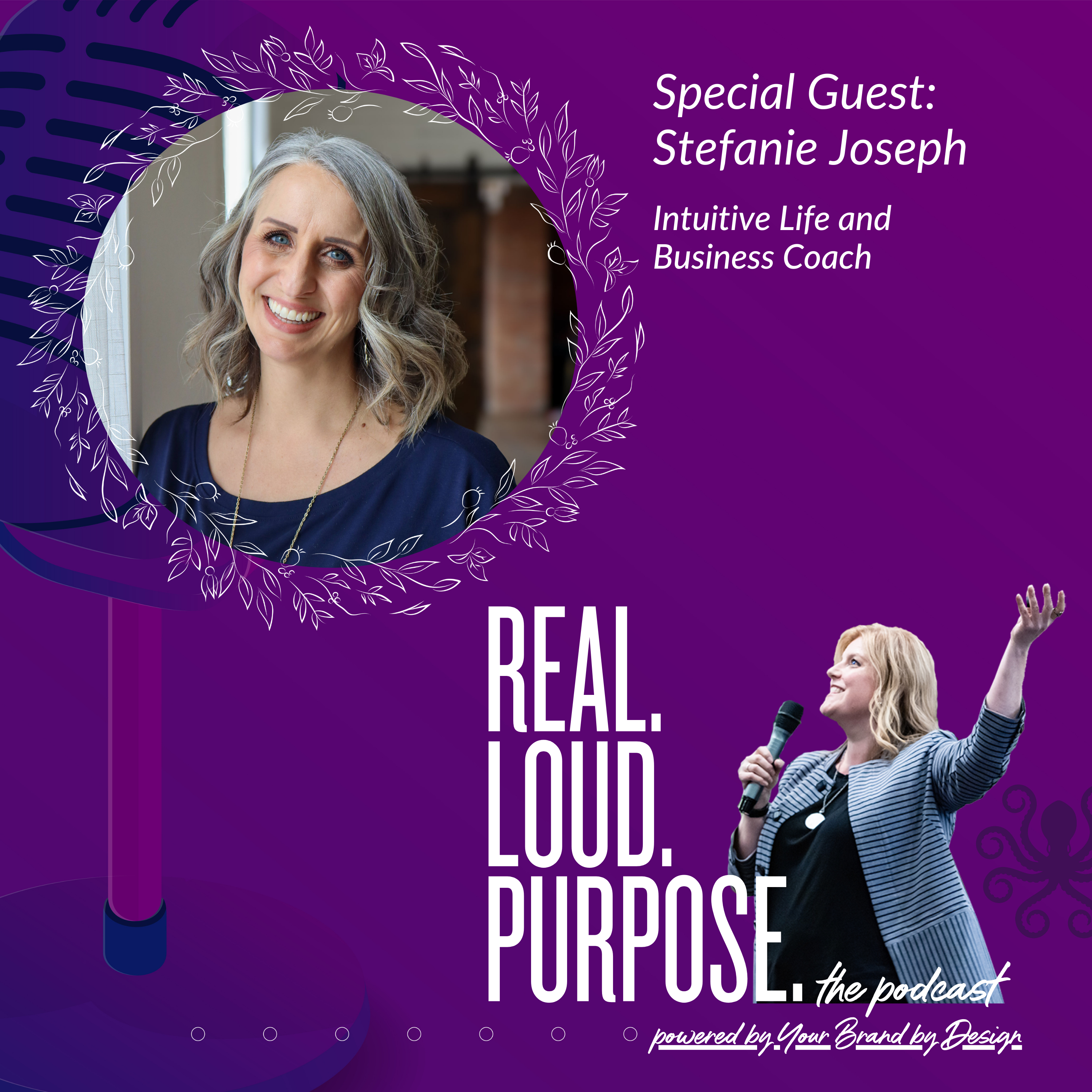 Get Real. Get Loud. With Purpose.