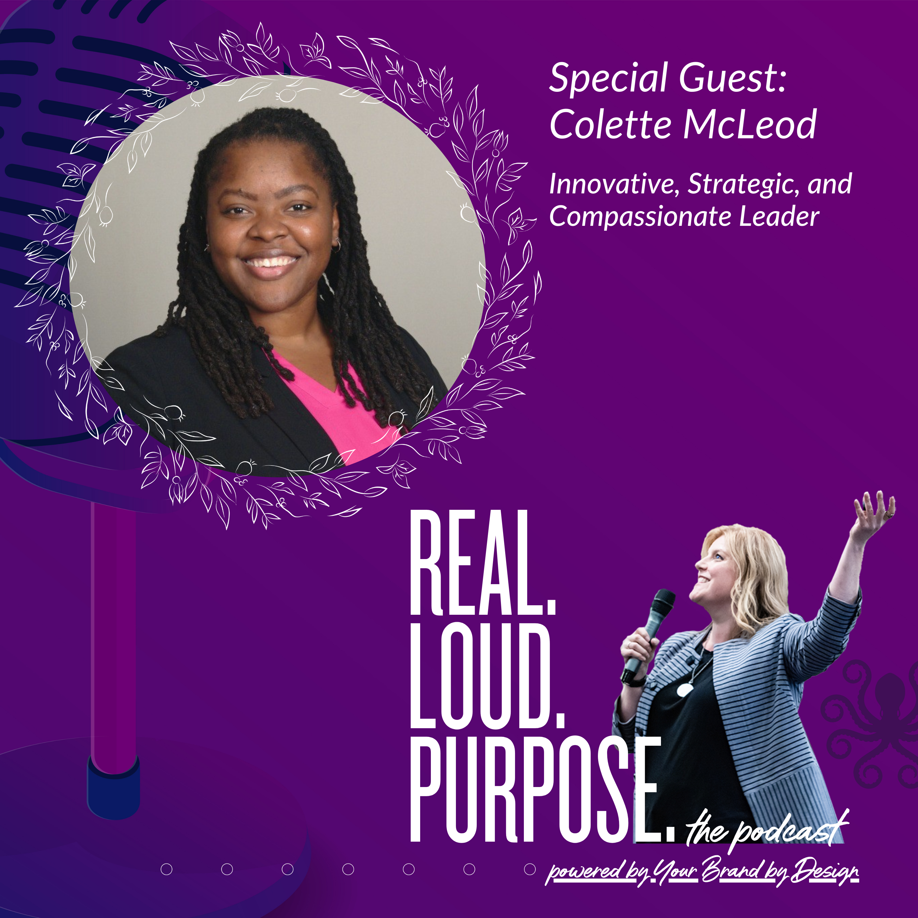 Get Real. Get Loud. With Purpose.