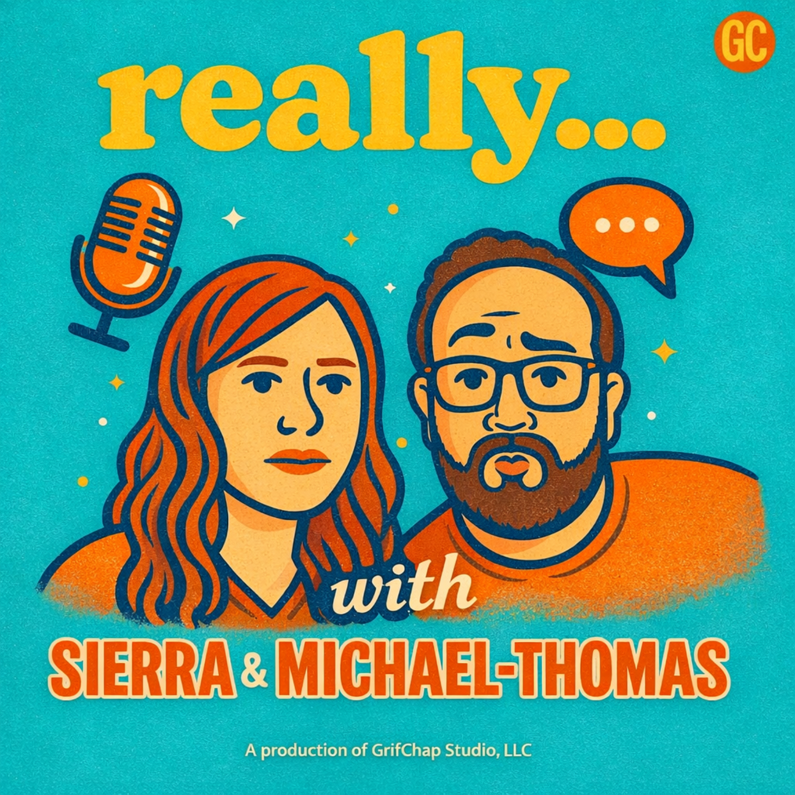 really... with Sierra & Michael-Thomas