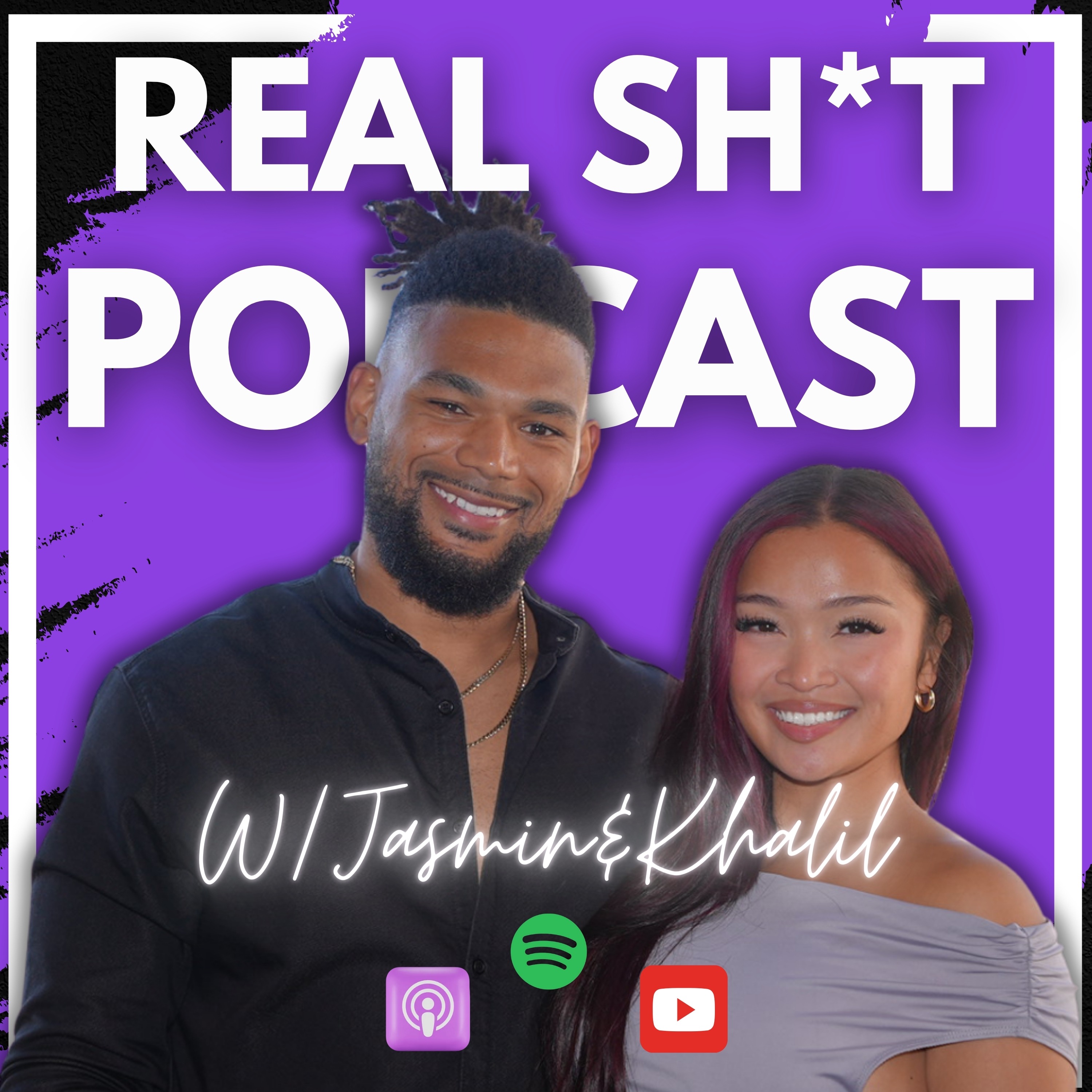 Real Sh*t w/ Jasmin & Khalil podcast artwork