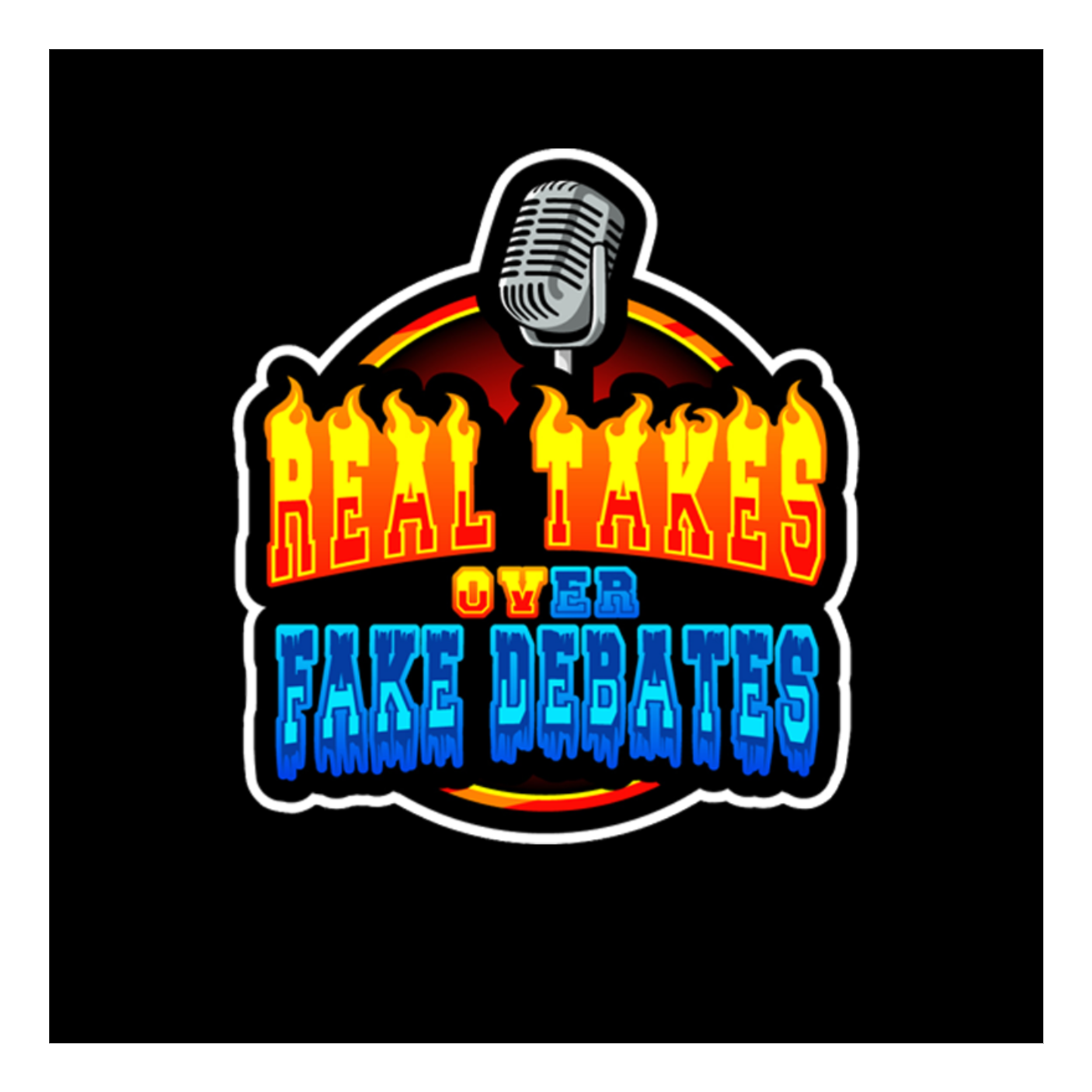 Real Takes Over Fake Debates