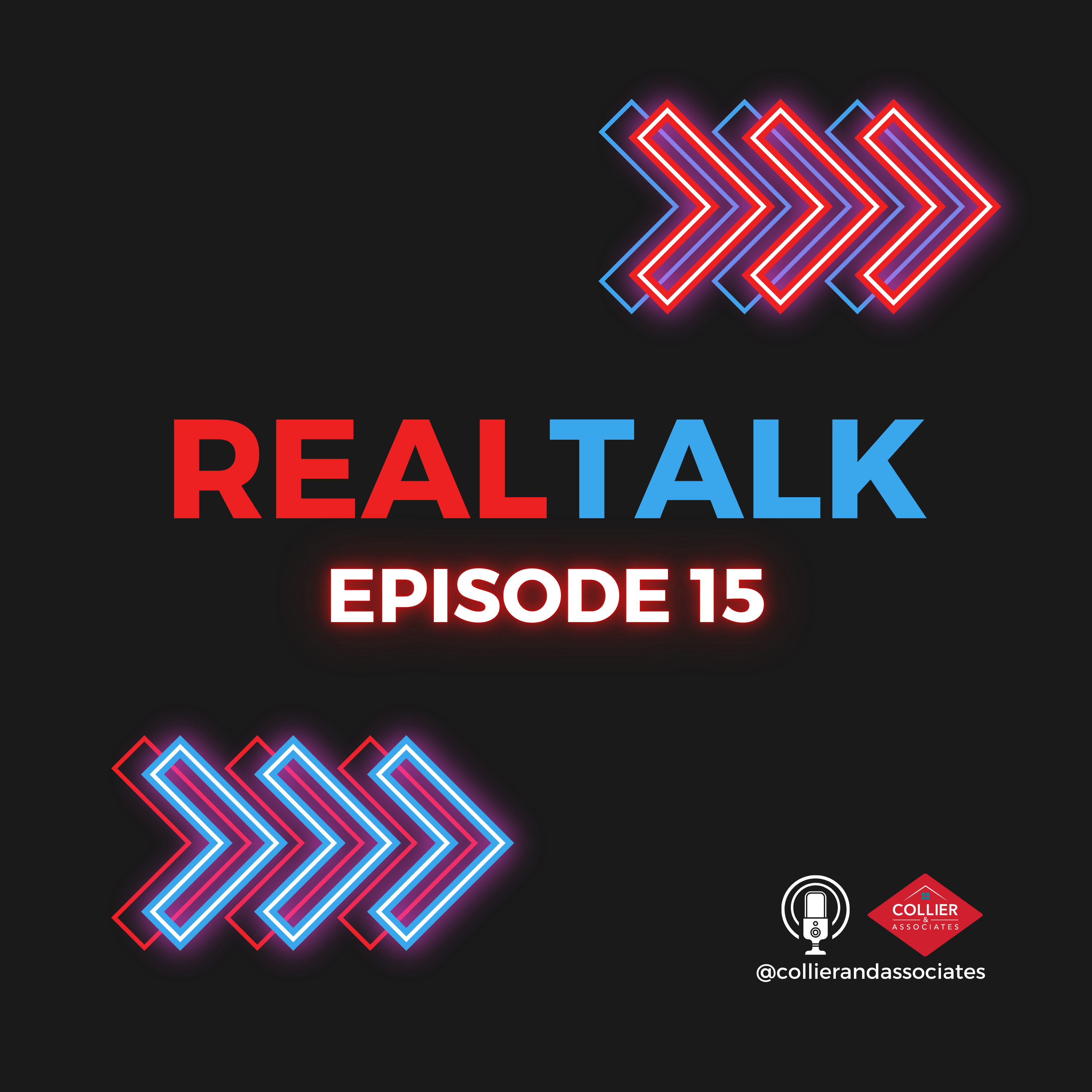 Collier and Associates- Real Talk