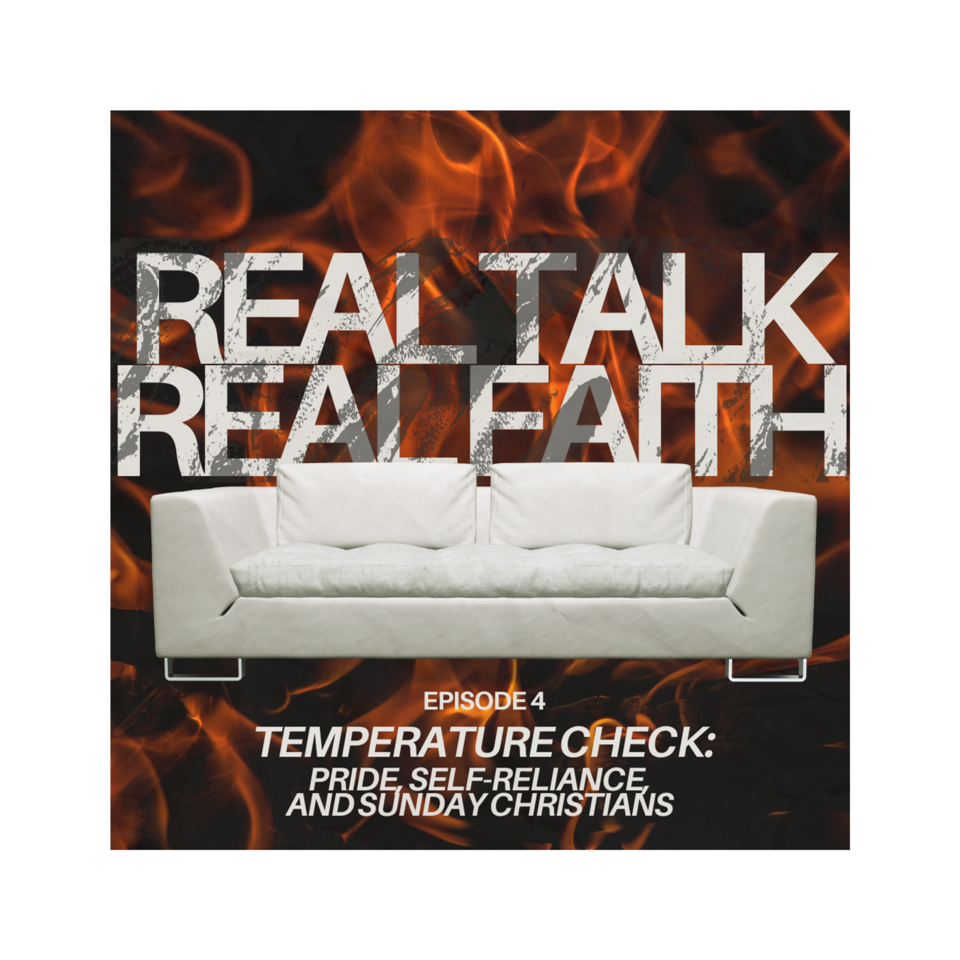 Temperature Check: Pride, Self-reliance, and Sunday Christians episode artwork