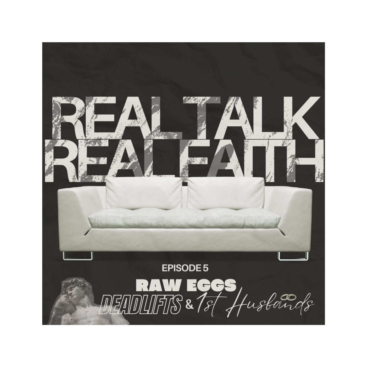 Raw Eggs, Deadlifts & 1st Husbands episode artwork
