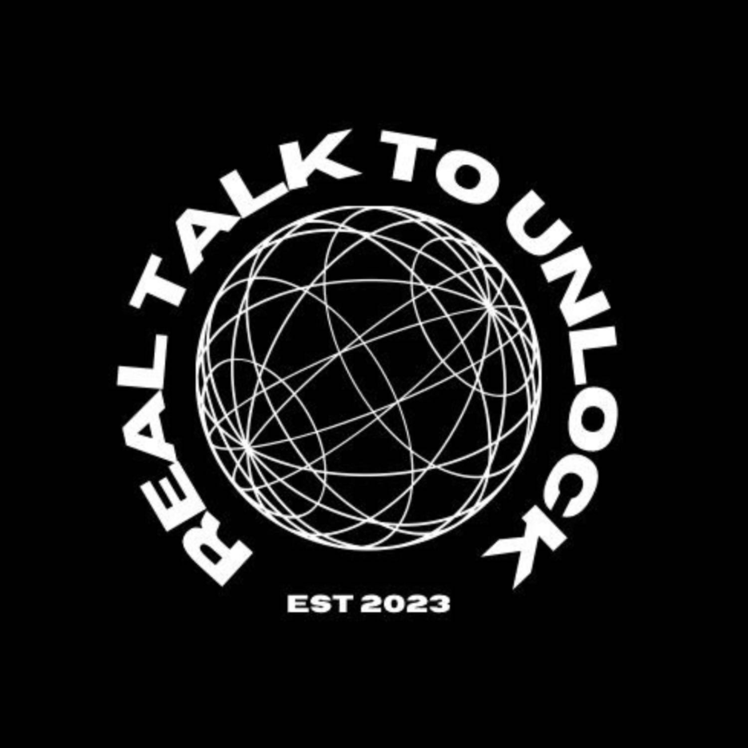 Real Talk to Unlock