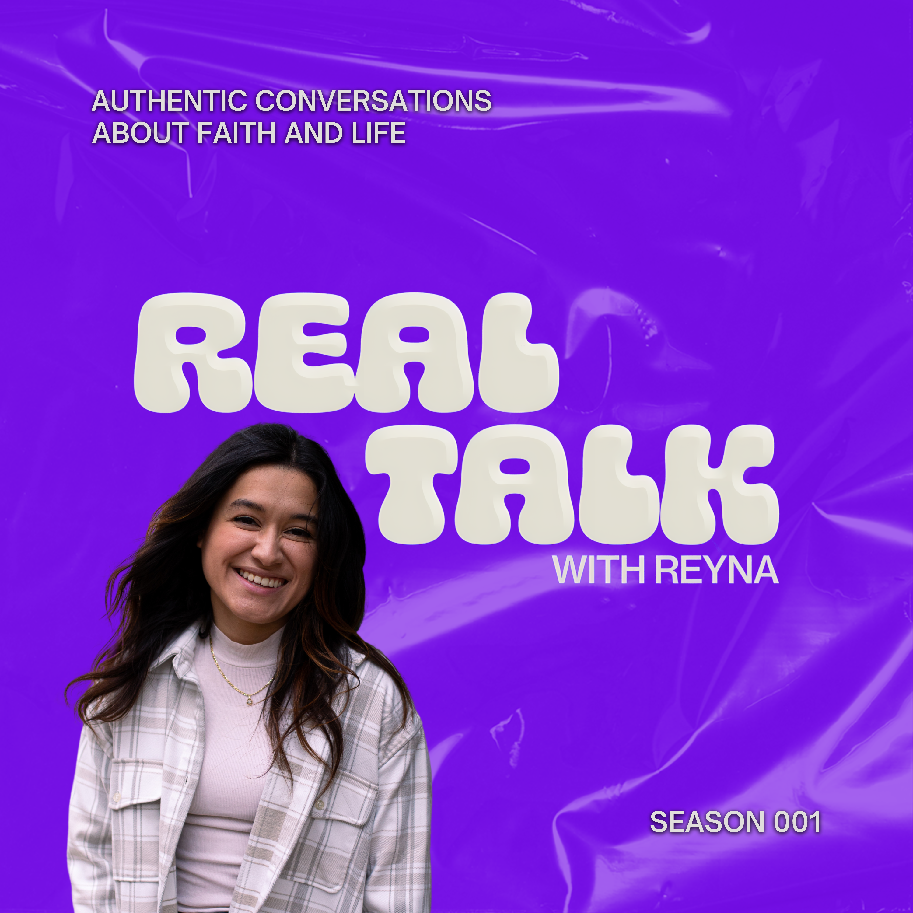 Real Talk with Reyna
