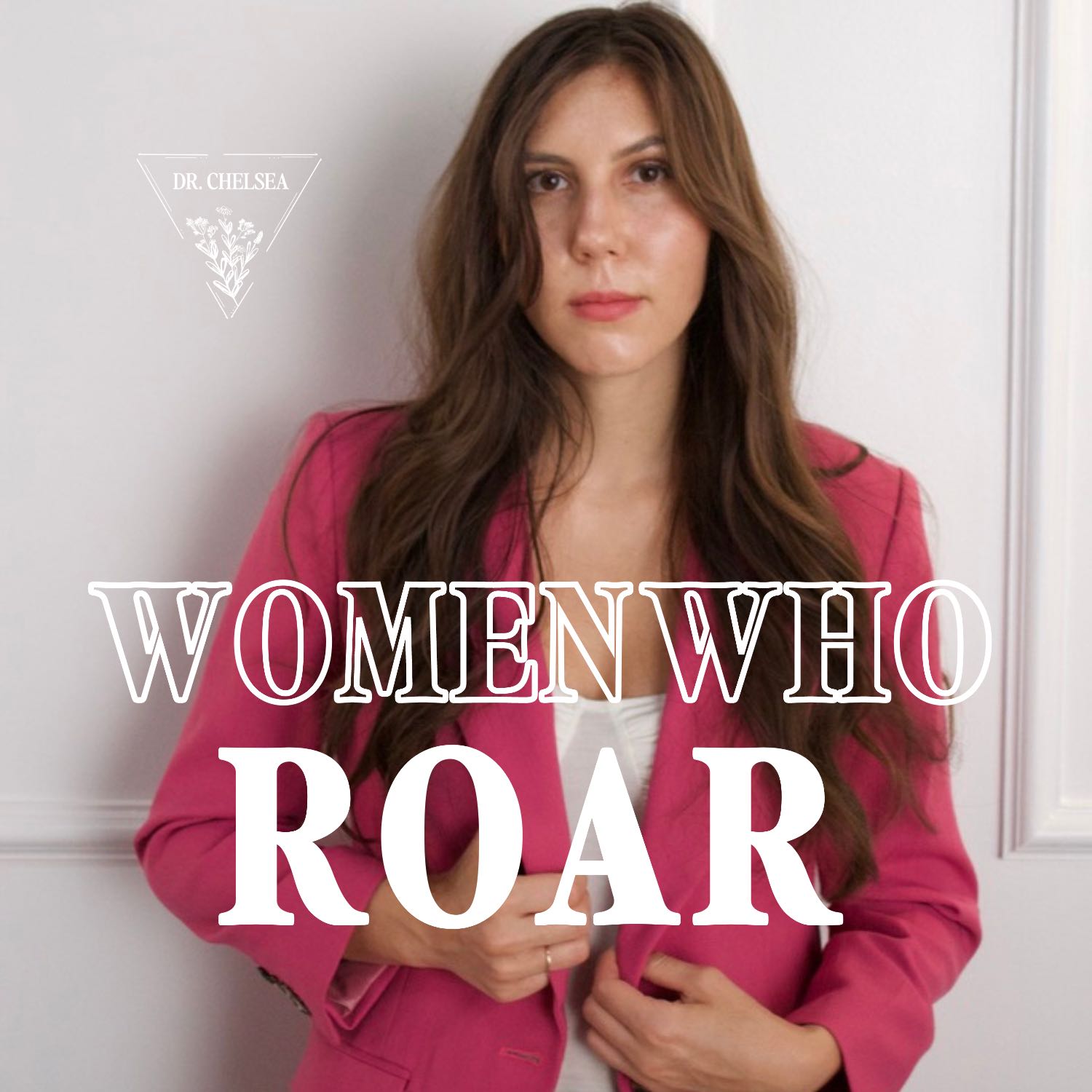 Women Who Roar