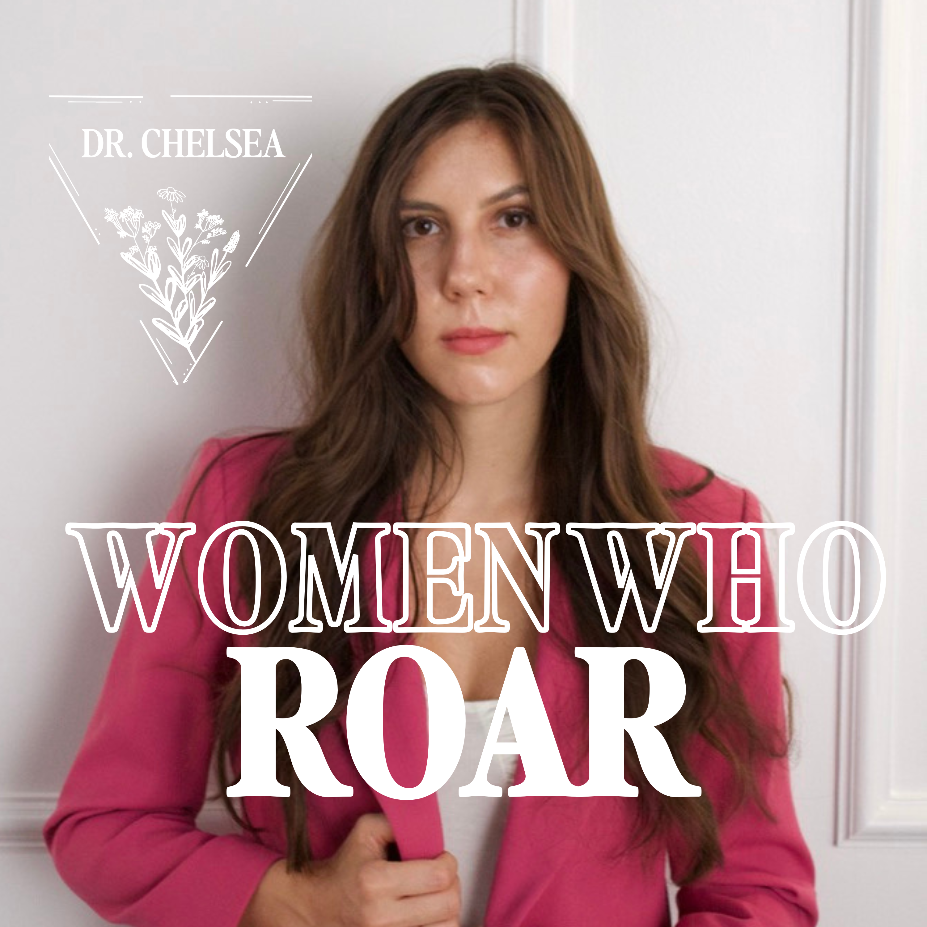 Women Who Roar