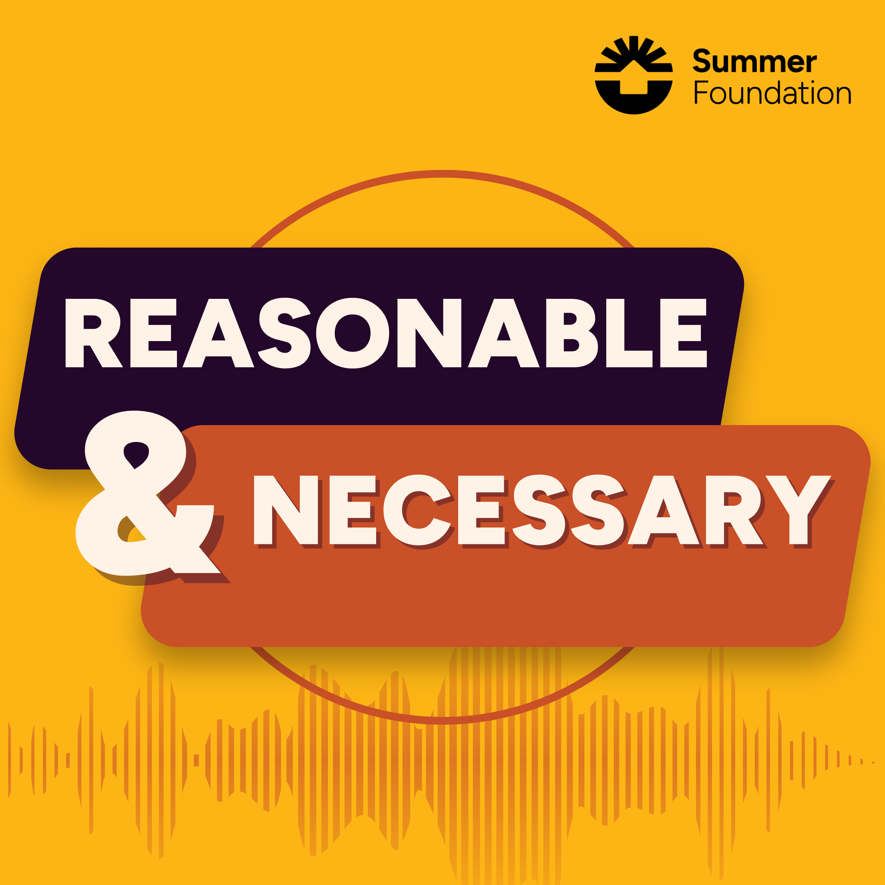 Reasonable and Necessary