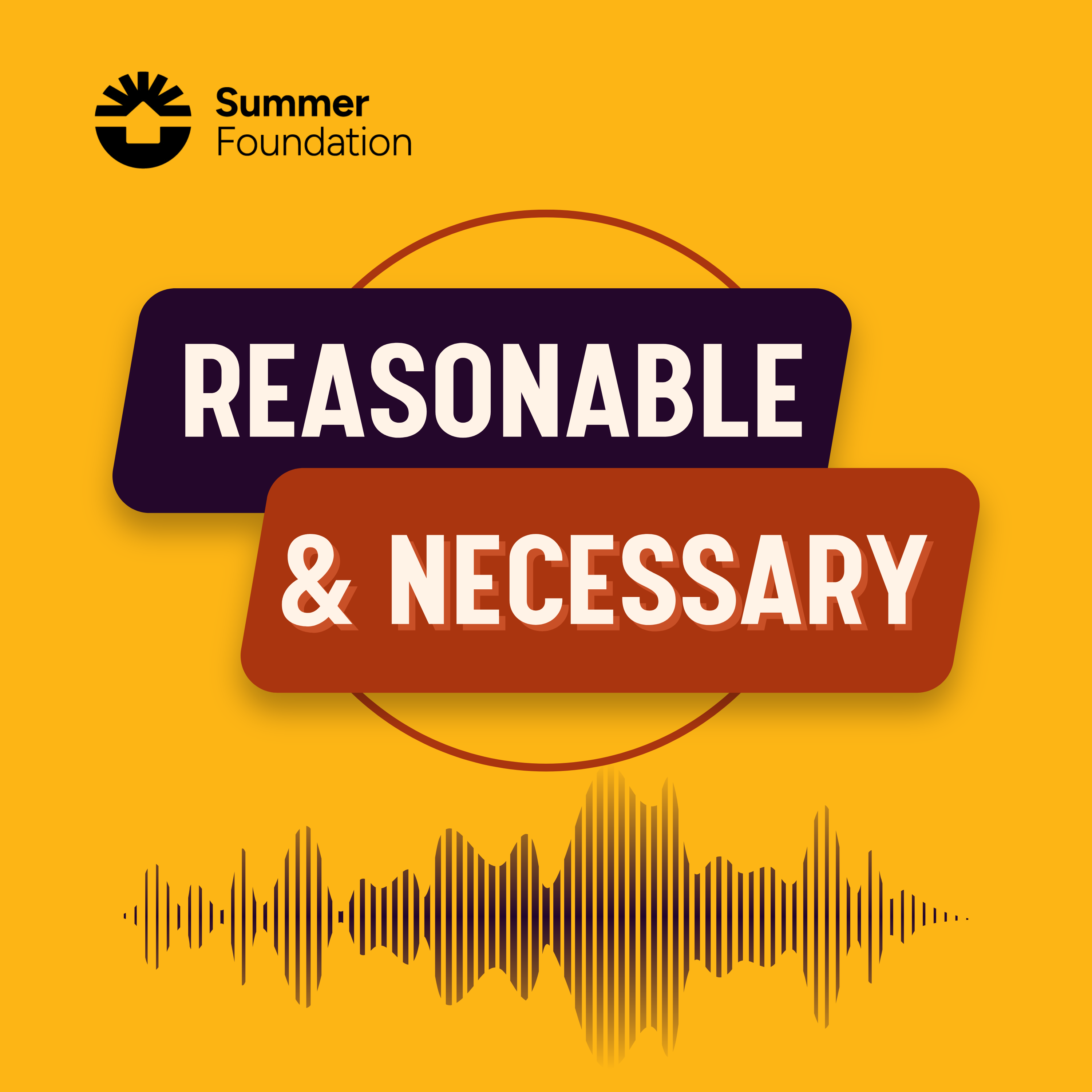 Reasonable and Necessary