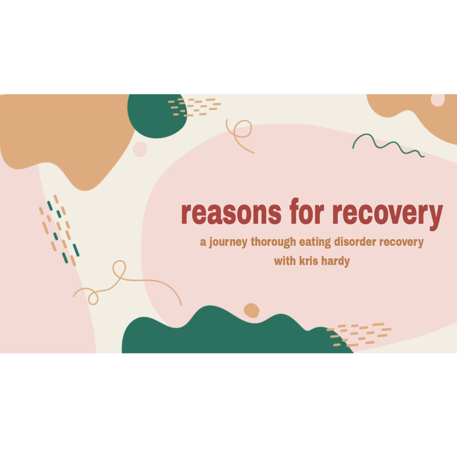 Reasons for Recovery