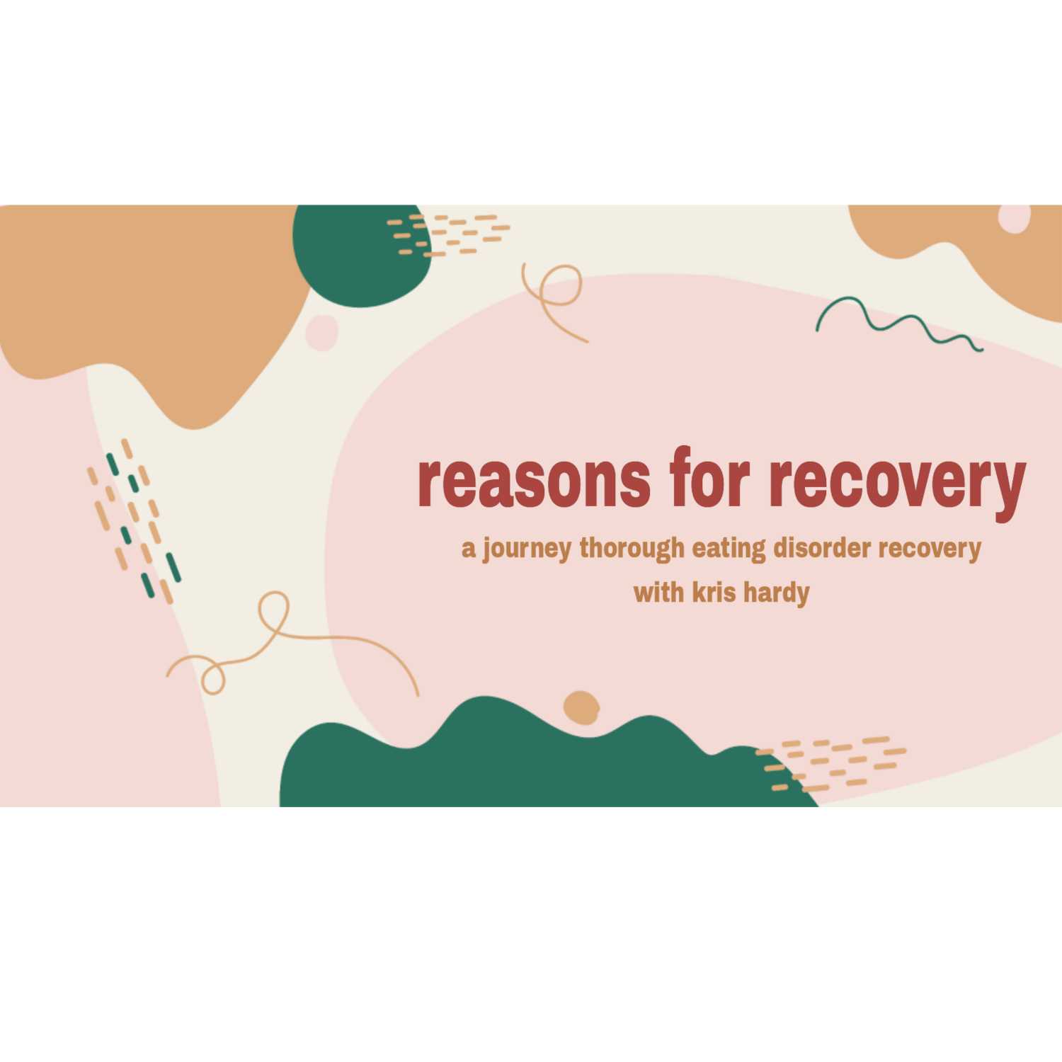 Reasons for Recovery