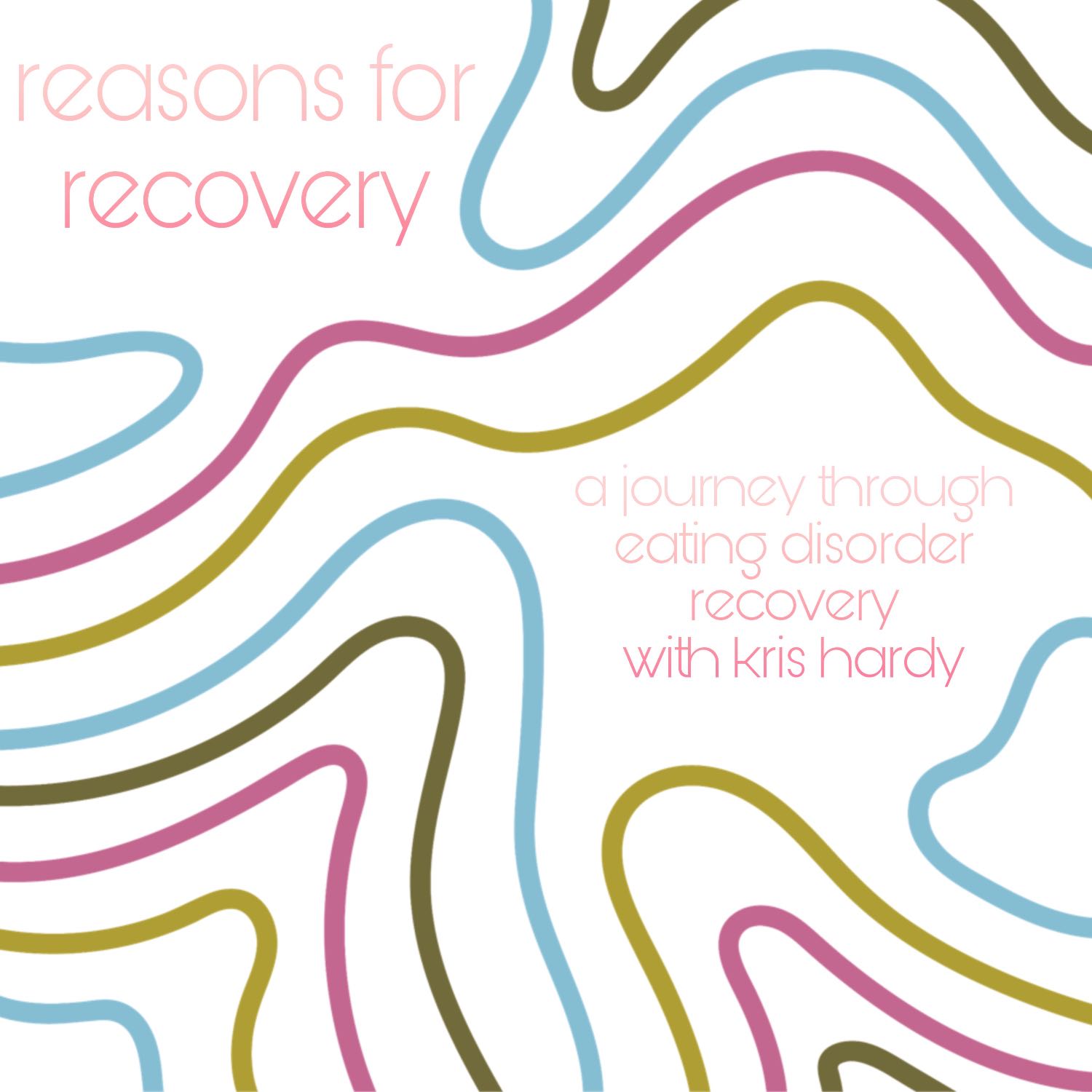 Reasons for Recovery