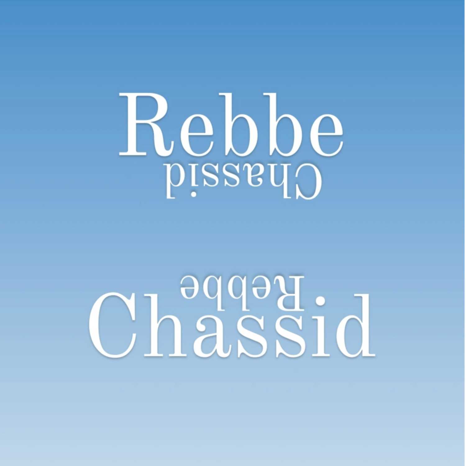 Rebbe und Chassid podcast artwork