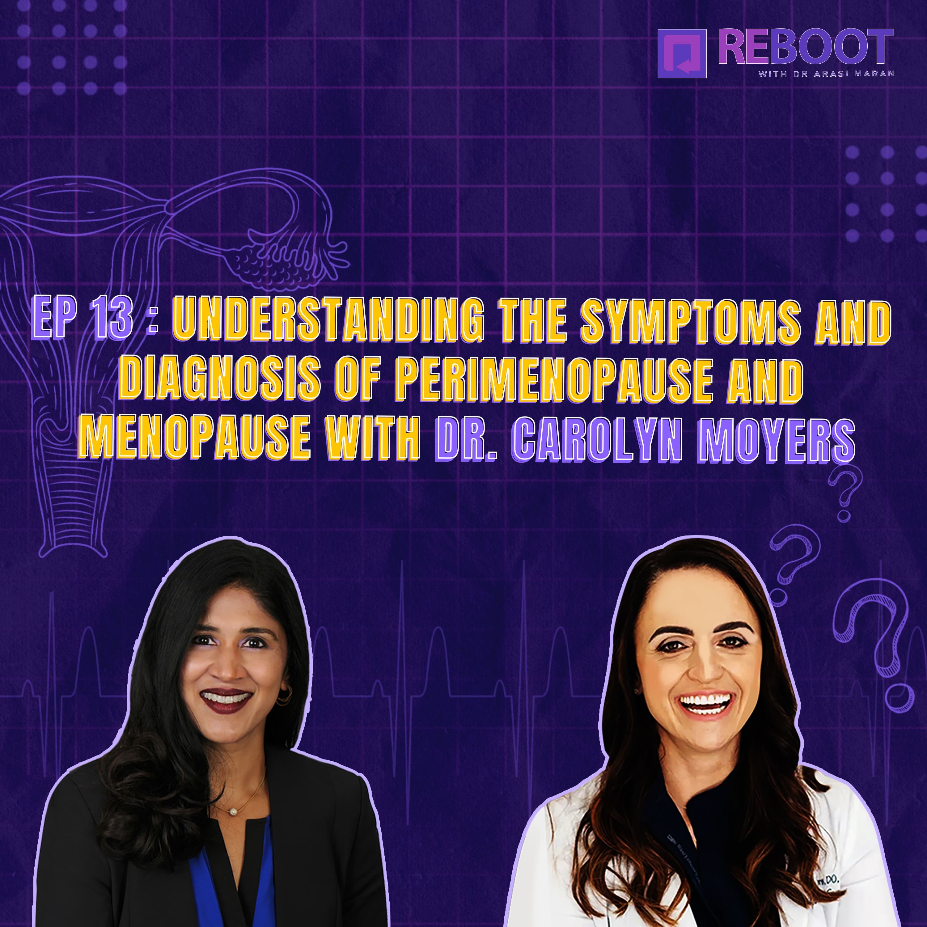 Reboot with Dr. Arasi Maran