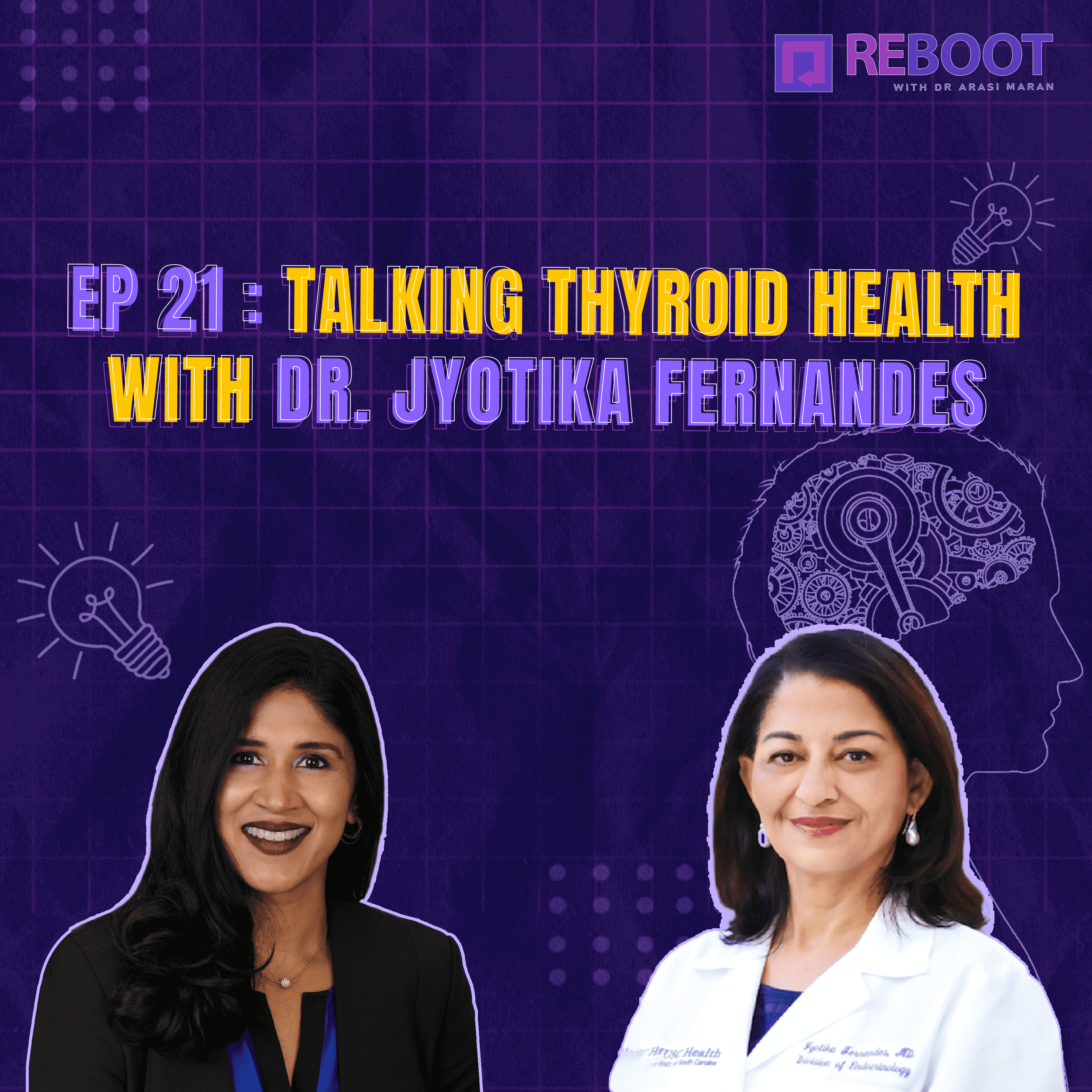 Reboot with Dr. Arasi Maran