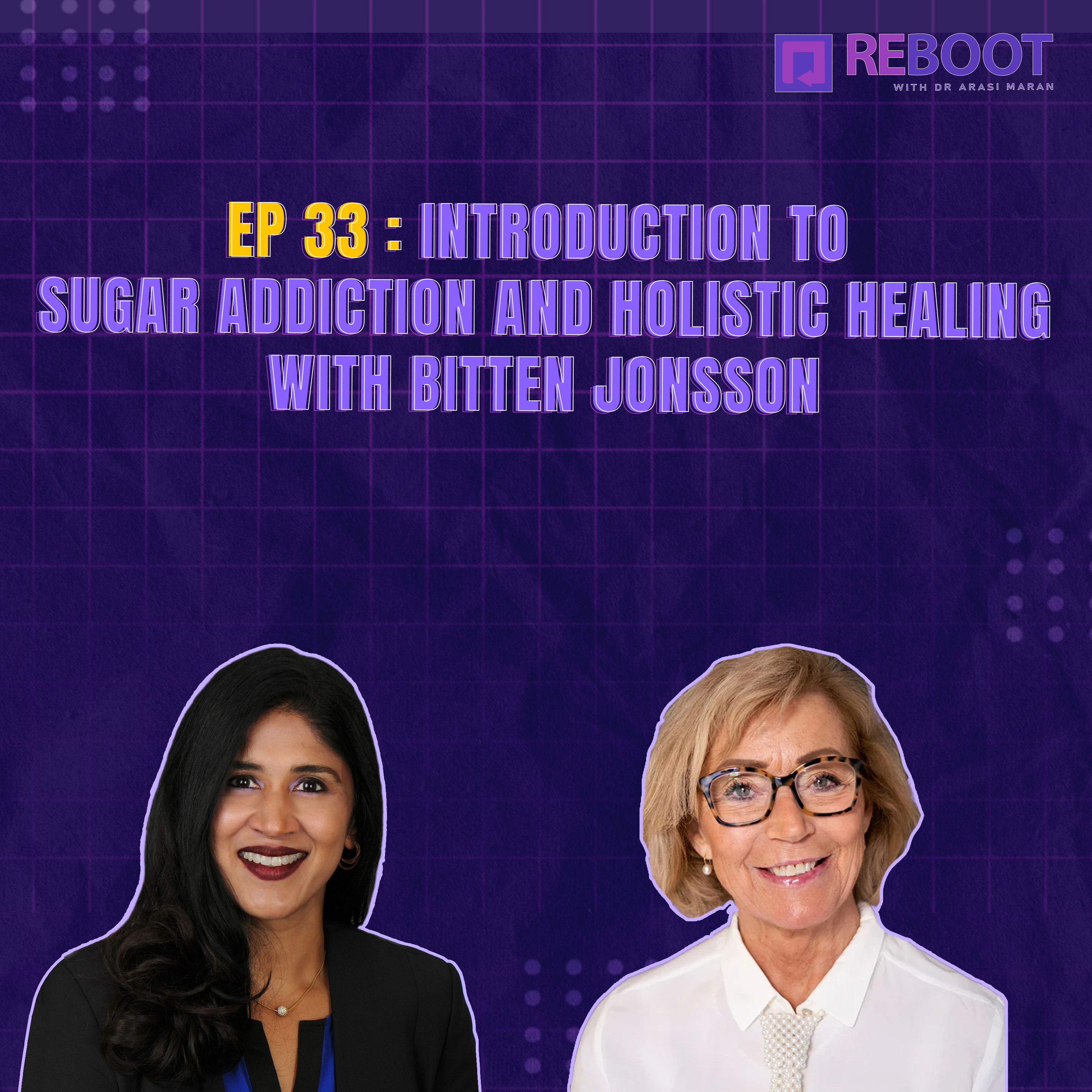 Reboot with Dr. Arasi Maran