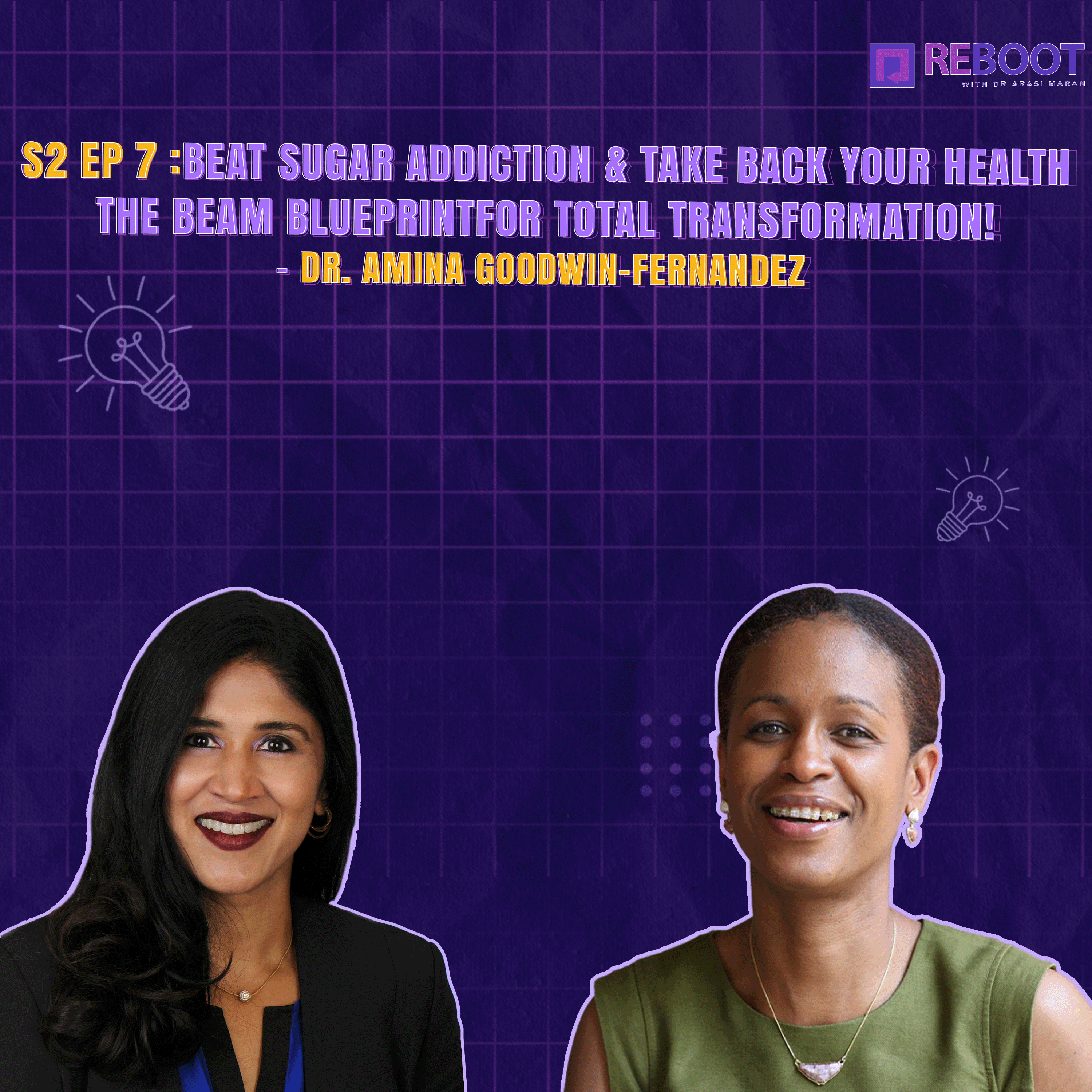 Reboot with Dr. Arasi Maran