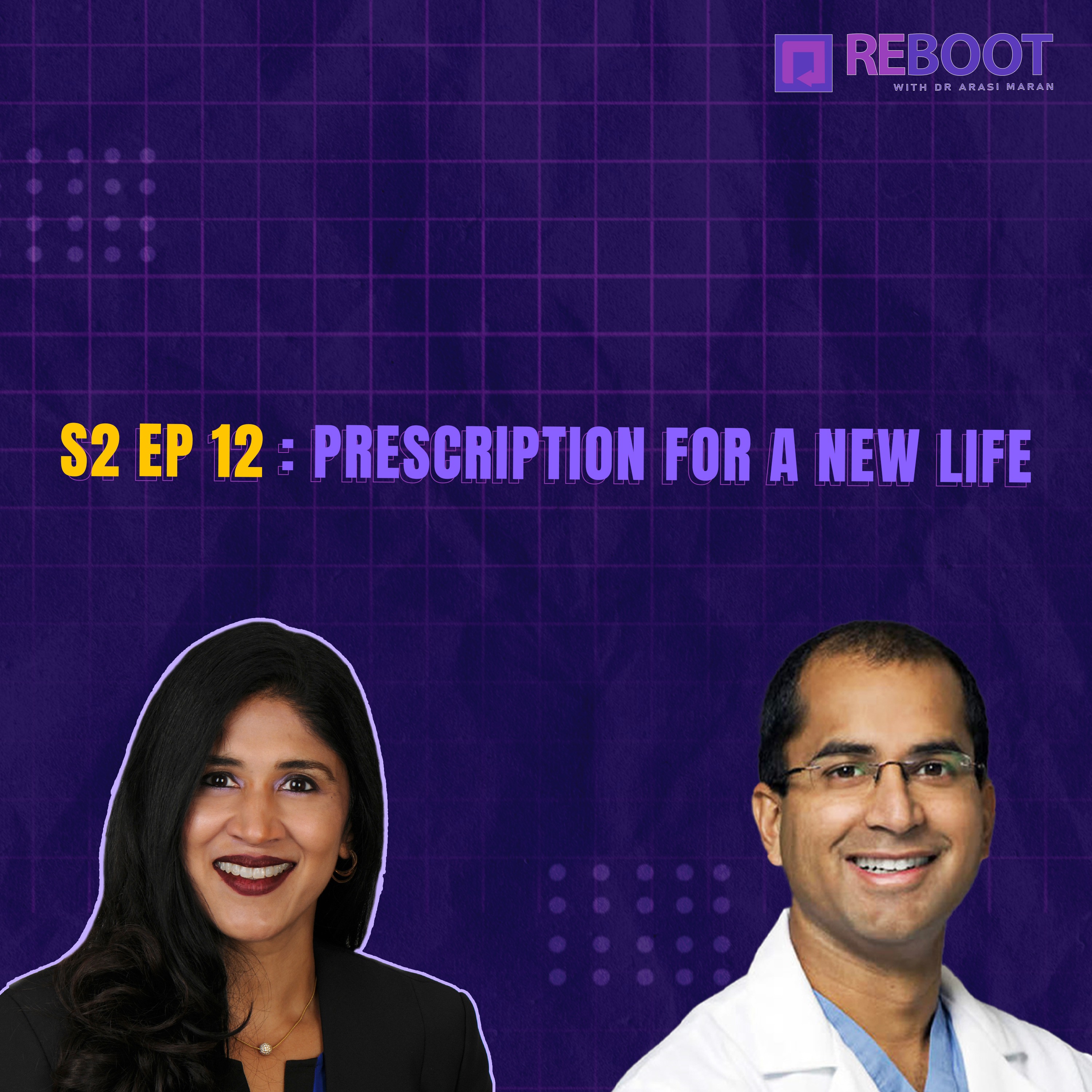 Reboot with Dr. Arasi Maran