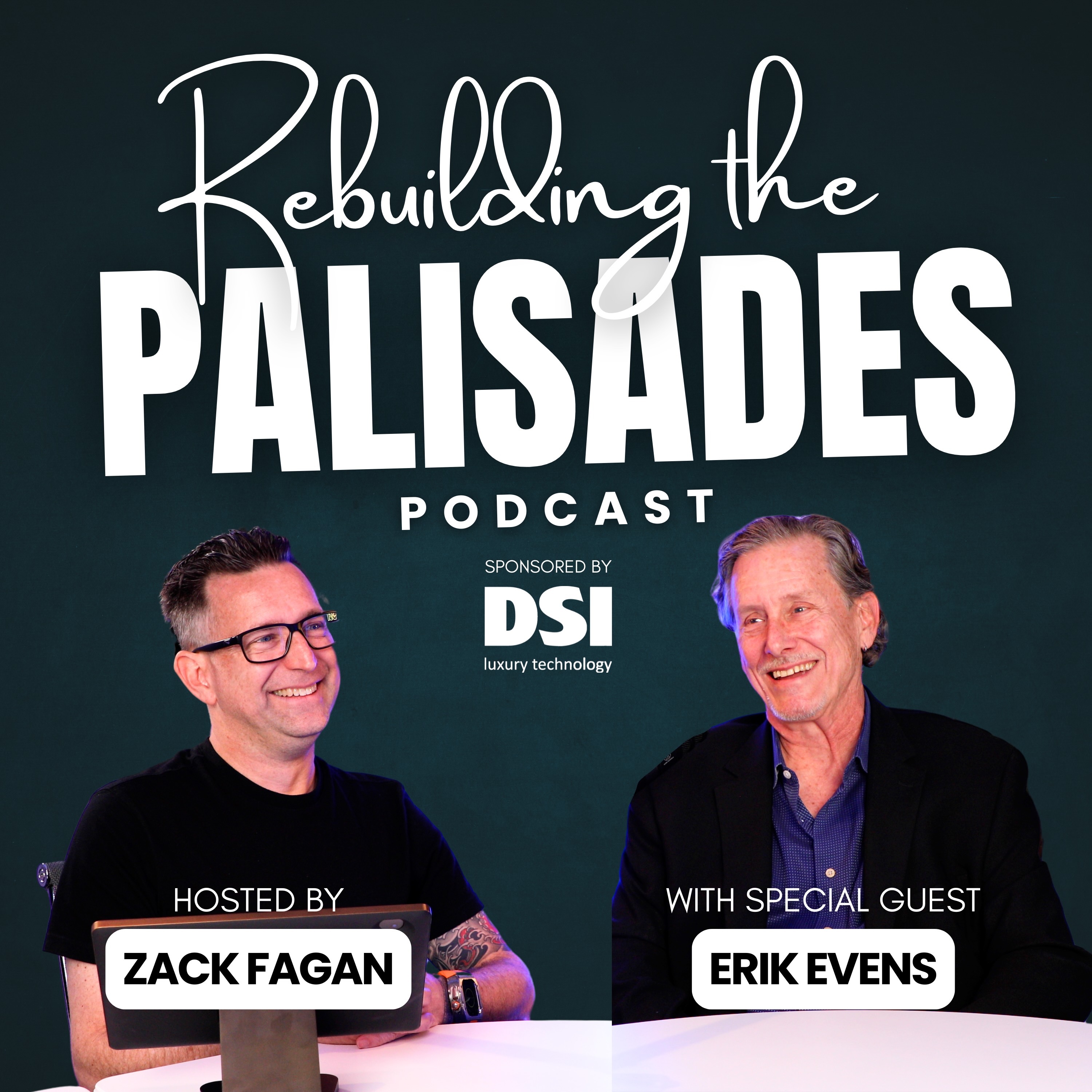 Rebuilding the Palisades with Erik Evens