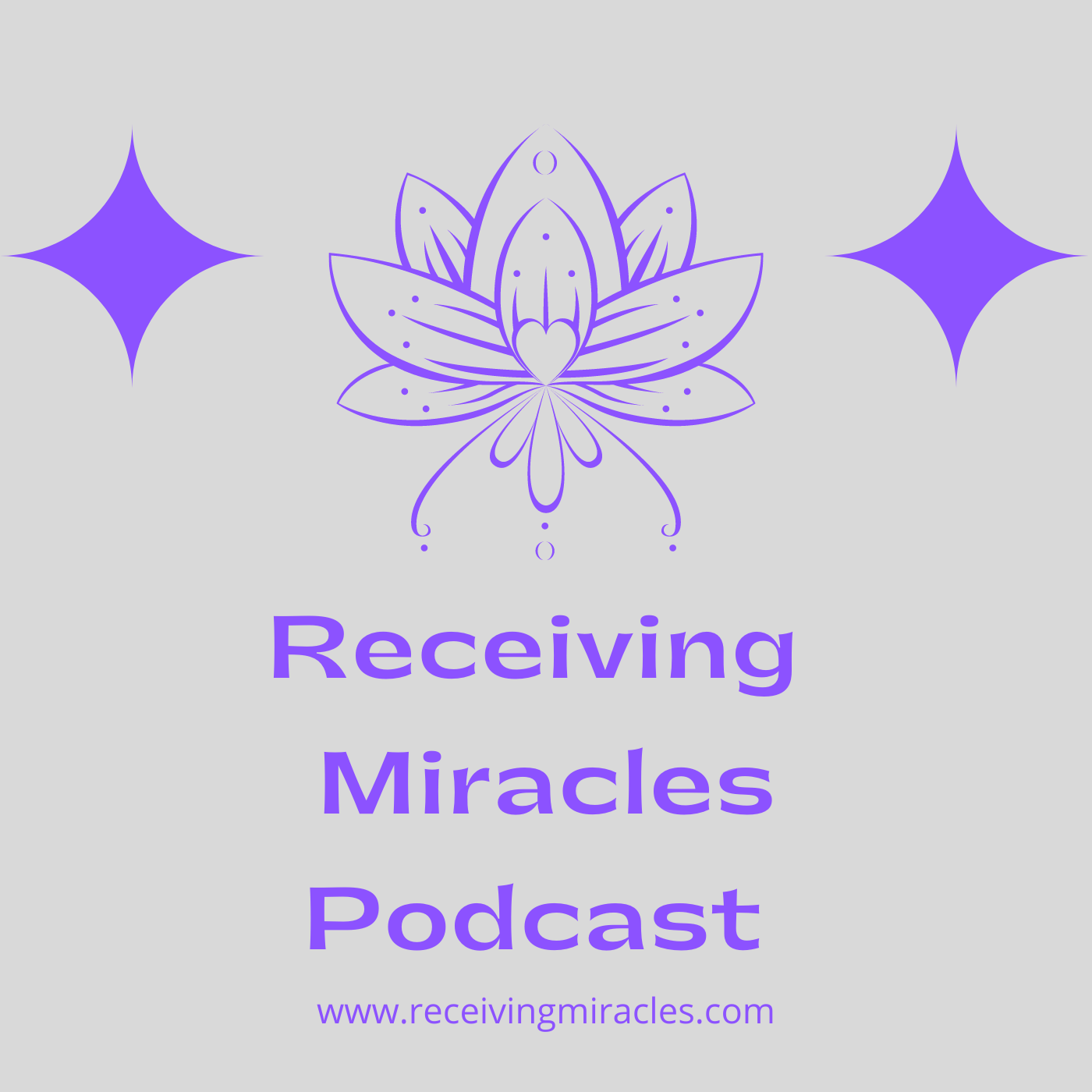 Receiving Miracles Podcast