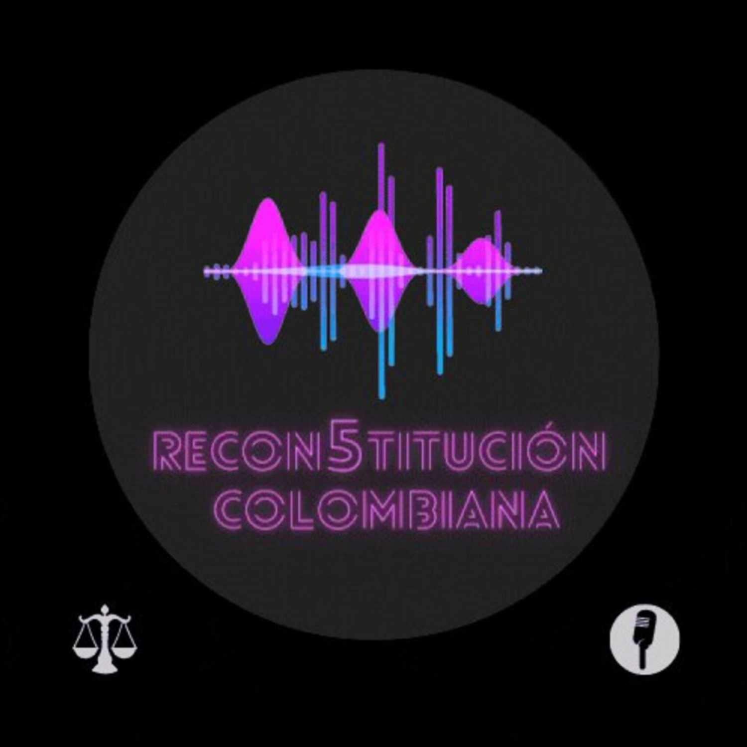 Recon5titución Colombiana