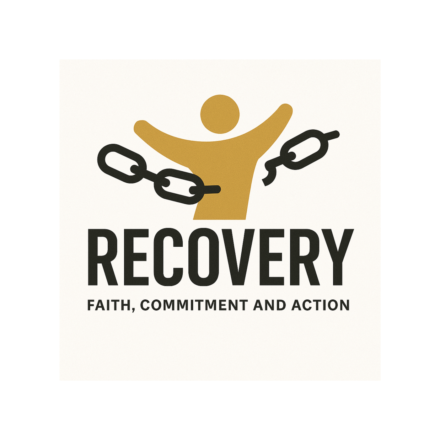 RECOVERY: FAITH, COMMITMENT AND ACTION